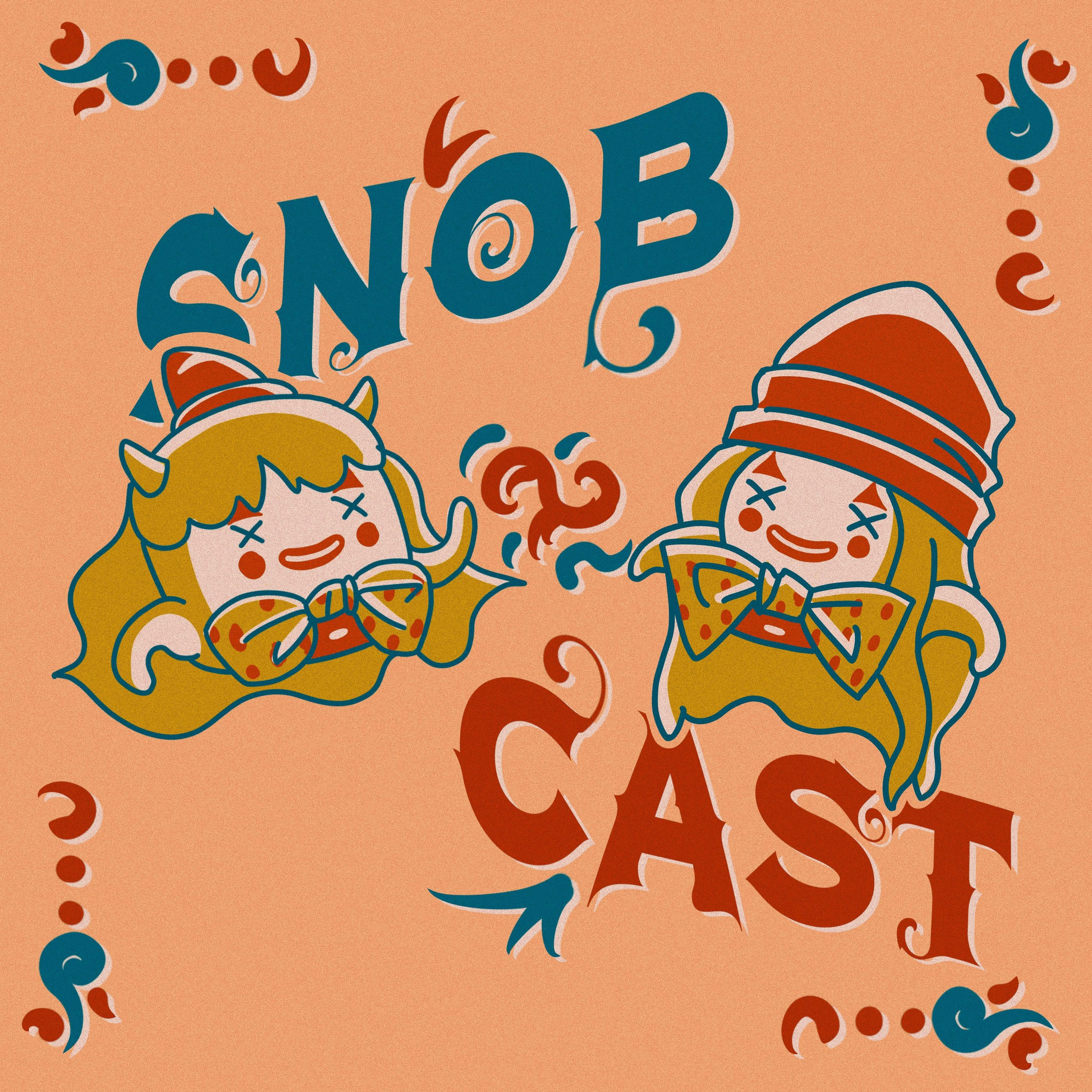 SnobCast!
