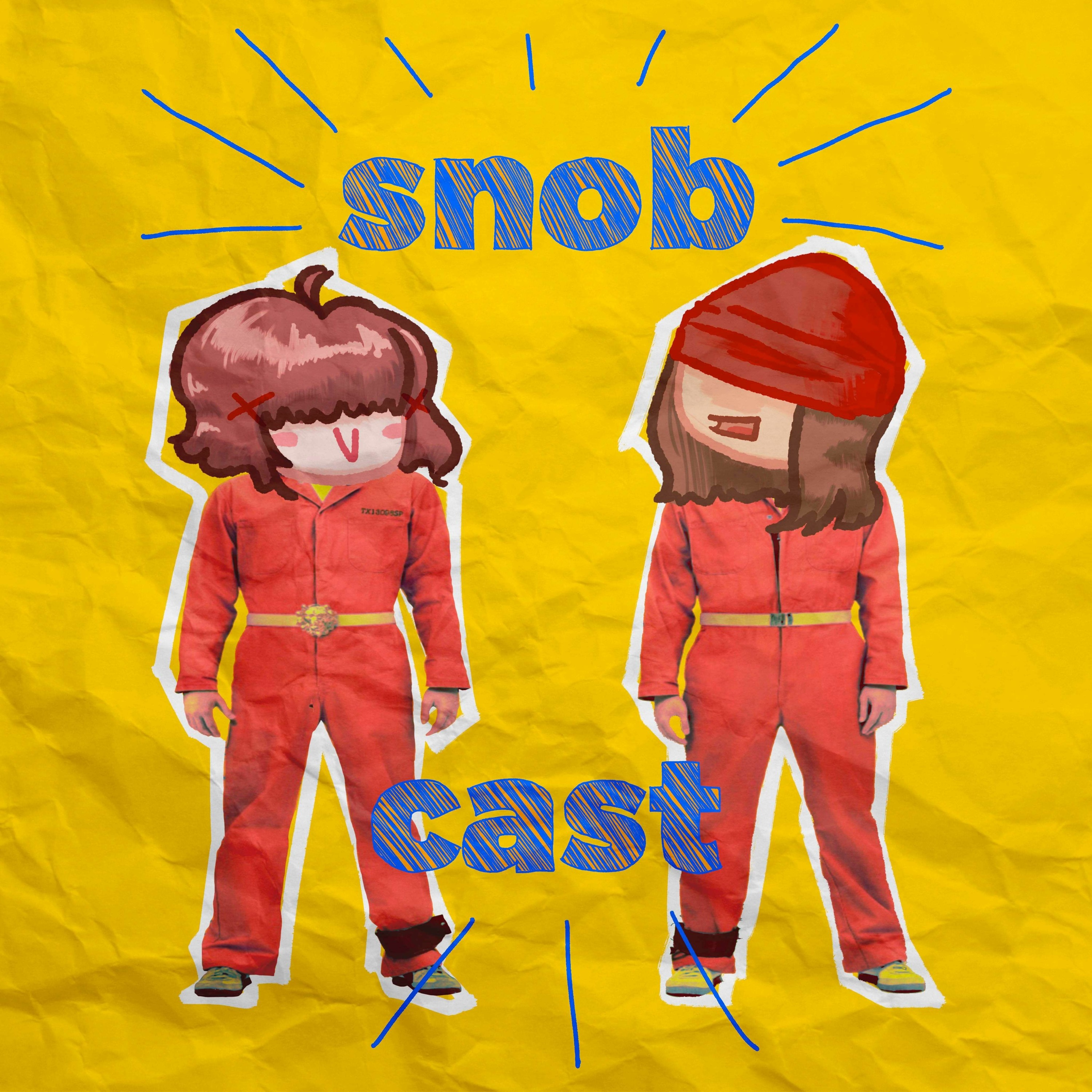 SnobCast!