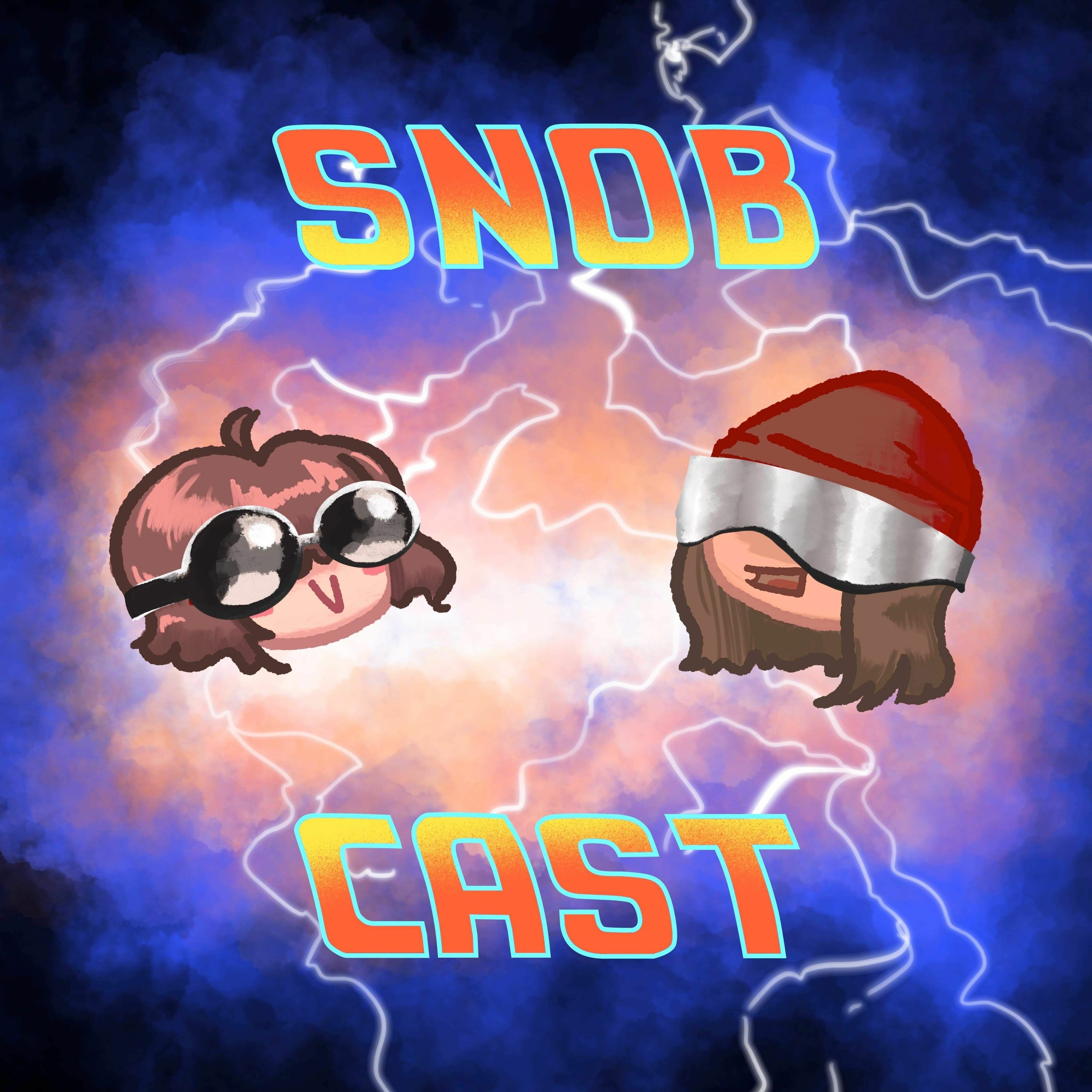 SnobCast!