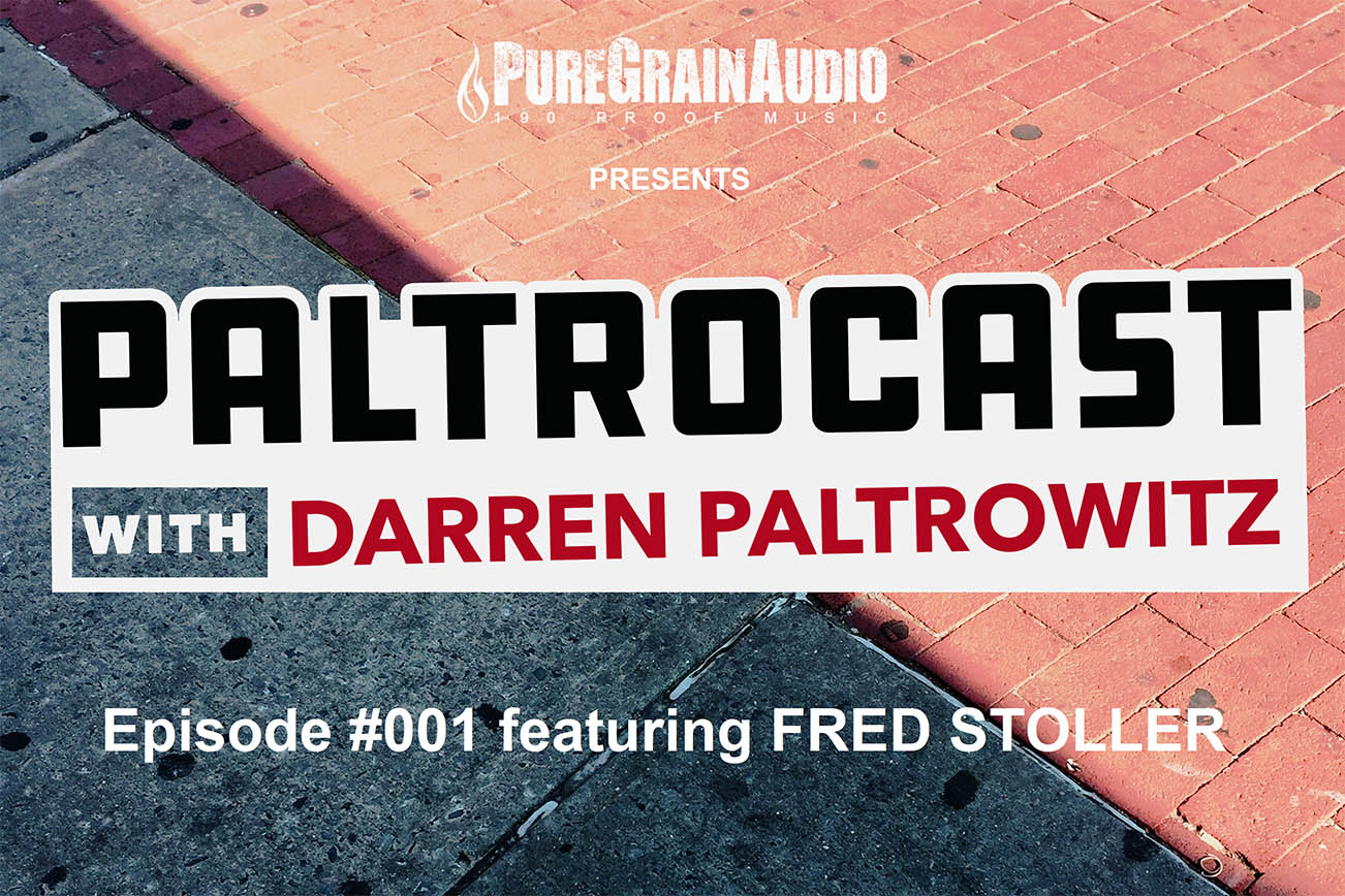 Paltrocast With Darren Paltrowitz