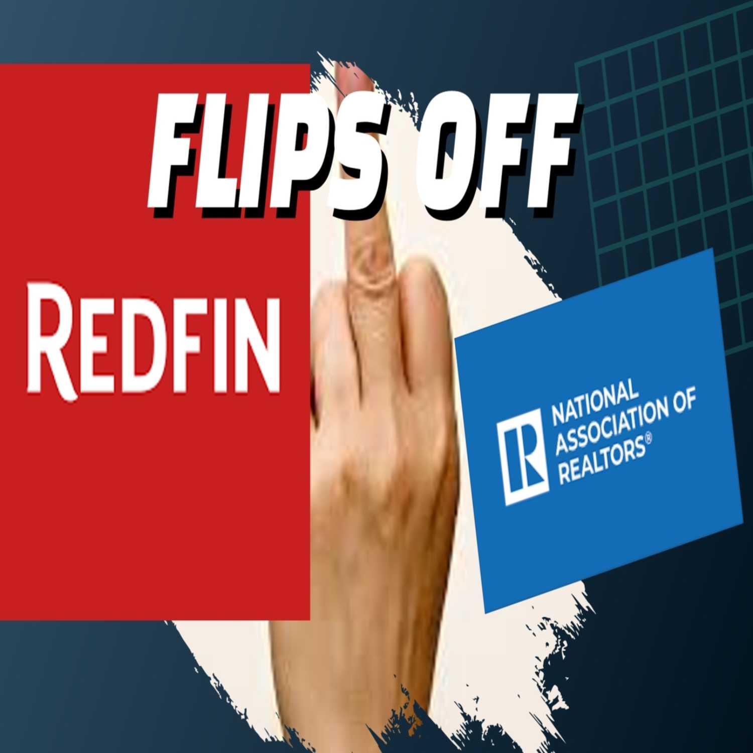 Redfin flips off National Association of Realtors episode artwork