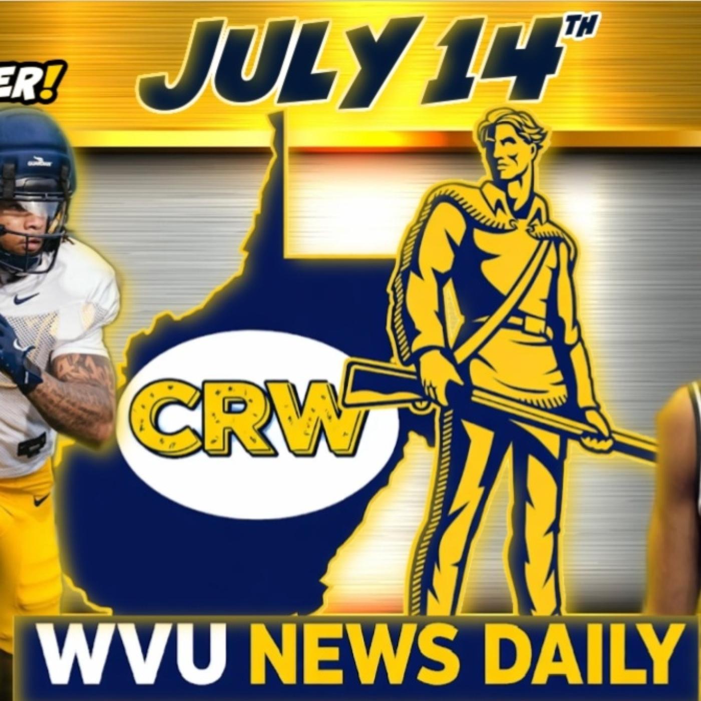 WVU News Daily (July 14th) | West Virginia Mountaineers | WVU Sports