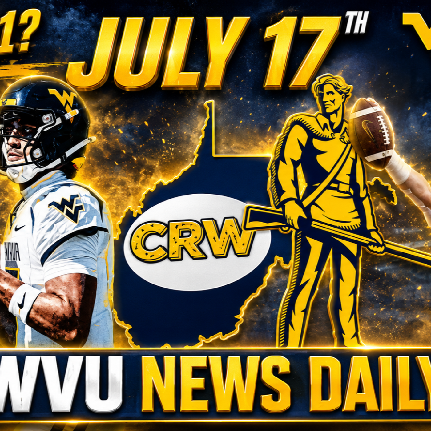WVU News Daily (July 17th) | West Virginia Mountaineers | WVU Sports episode artwork