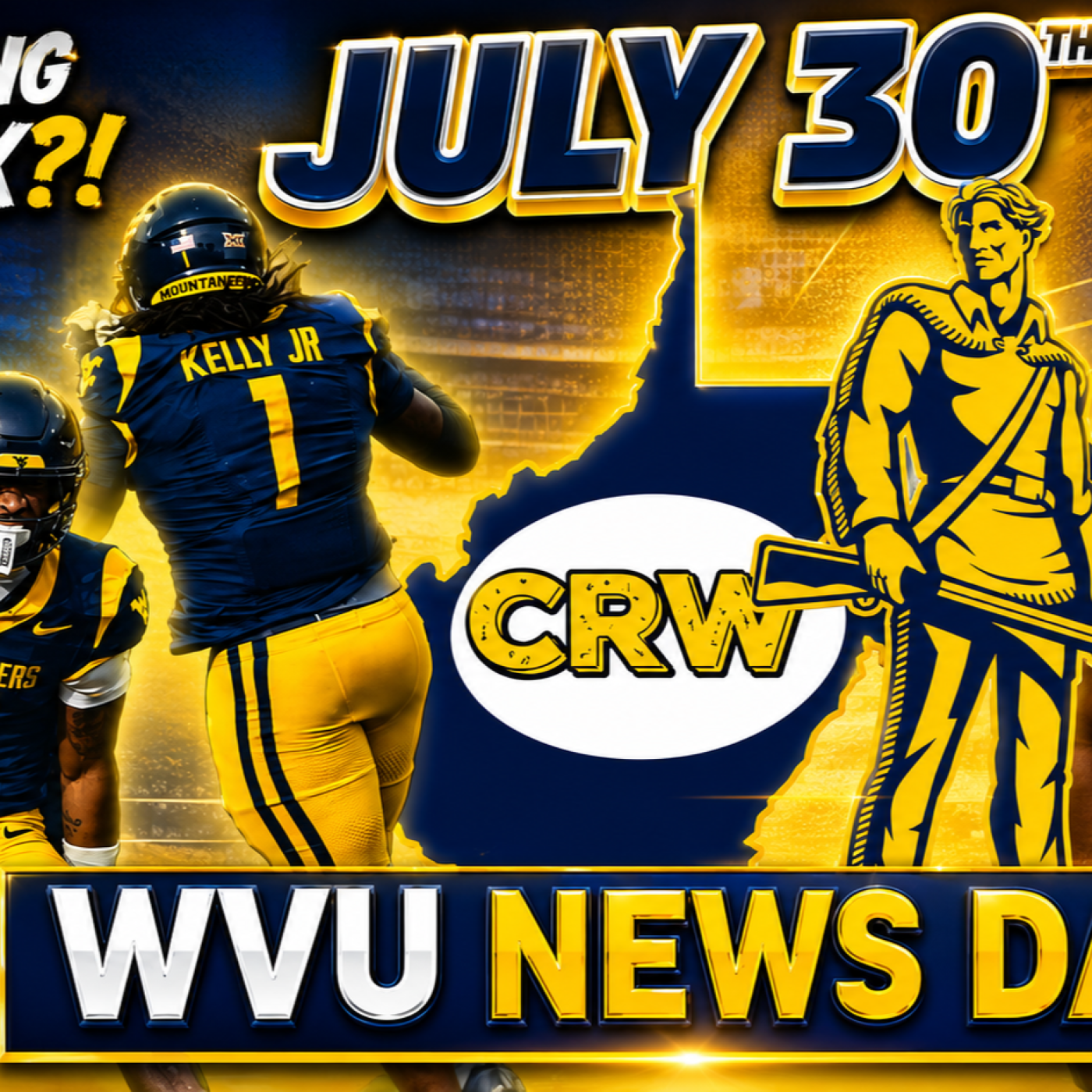 WVU News Daily (July 30th) | West Virginia Mountaineers | WVU Sports episode artwork