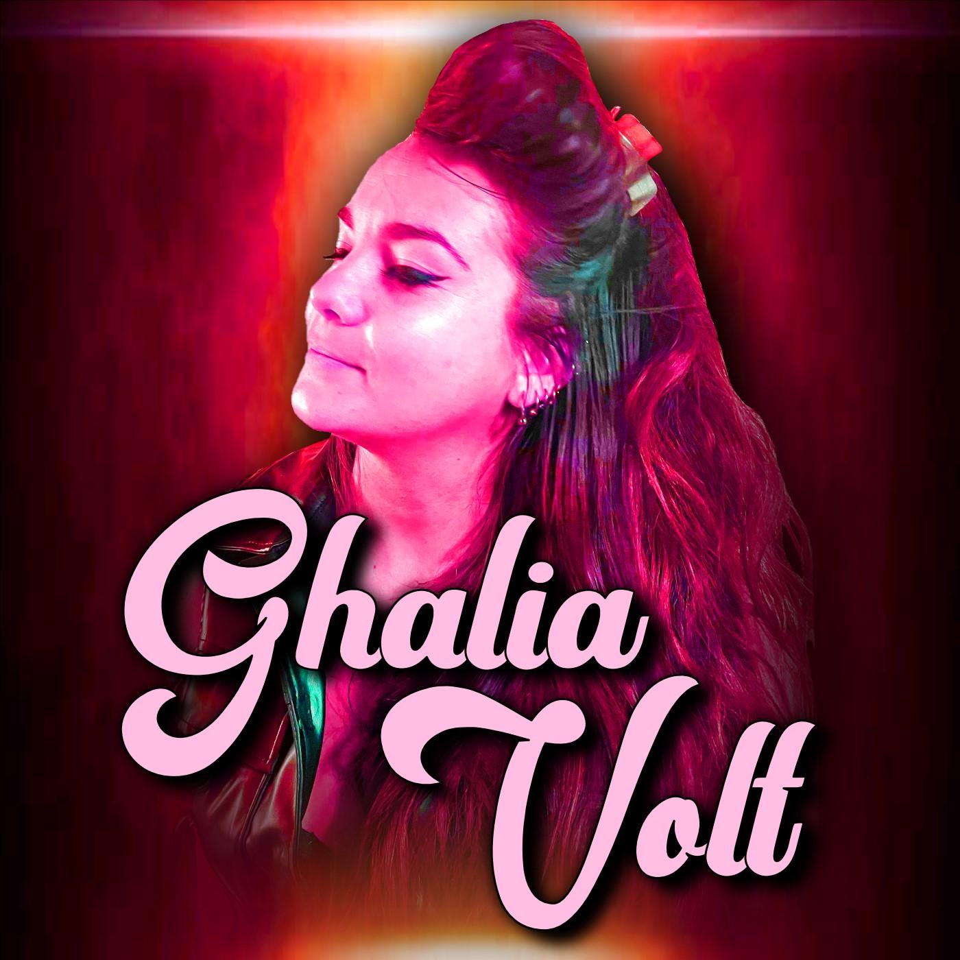 #85 - Ghalia Volt