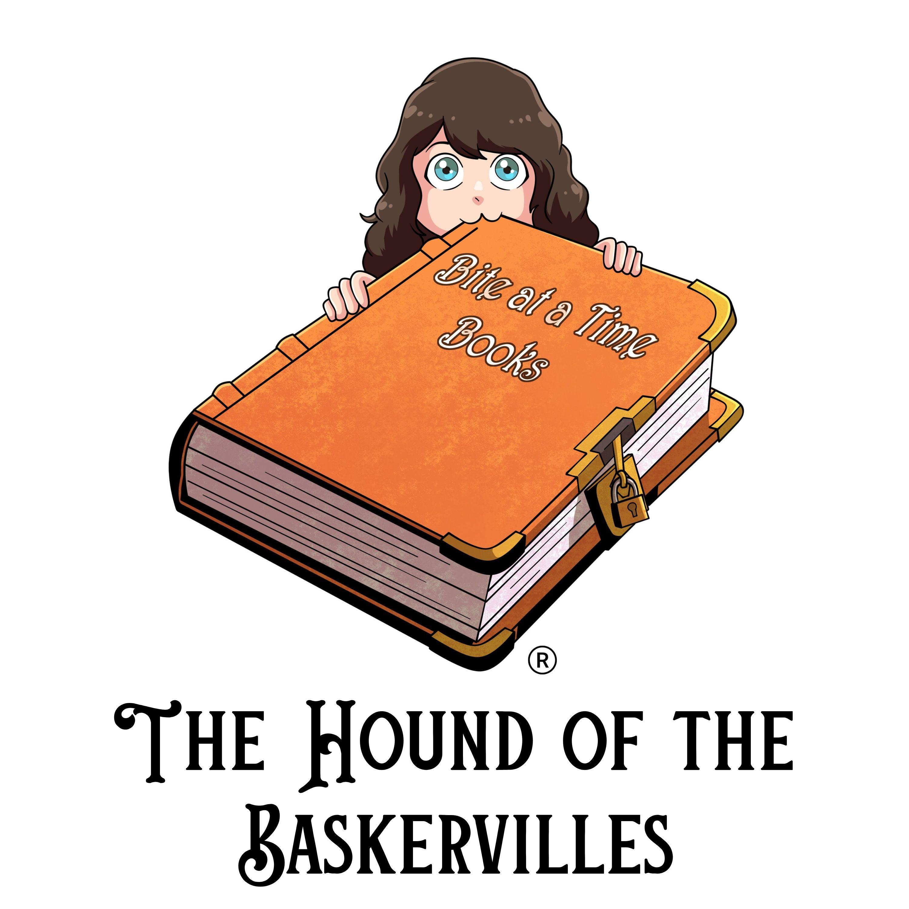 The Hound of the Baskervilles – Chapter 13 (Bite 2)