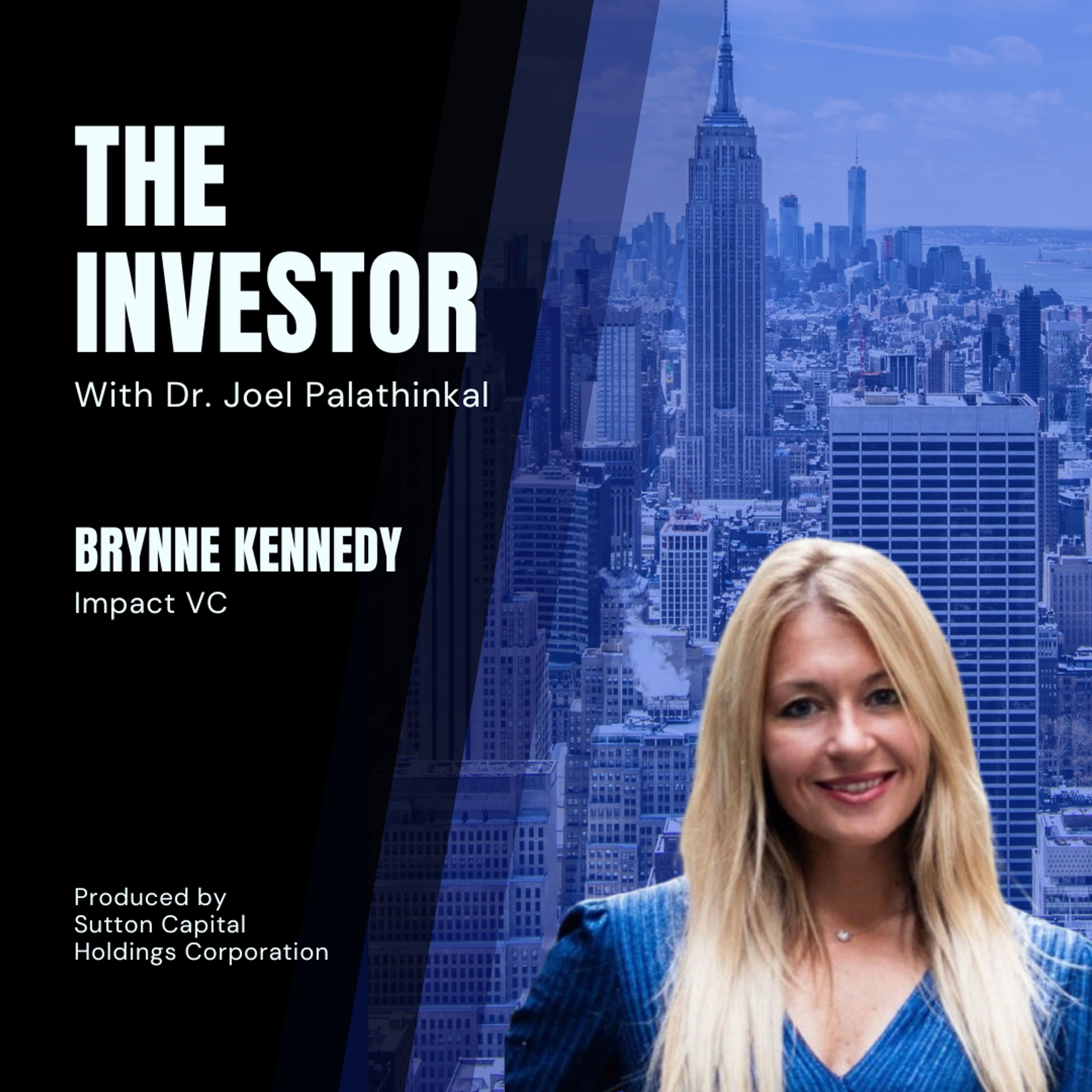 Brynne Kennedy: Impact VC