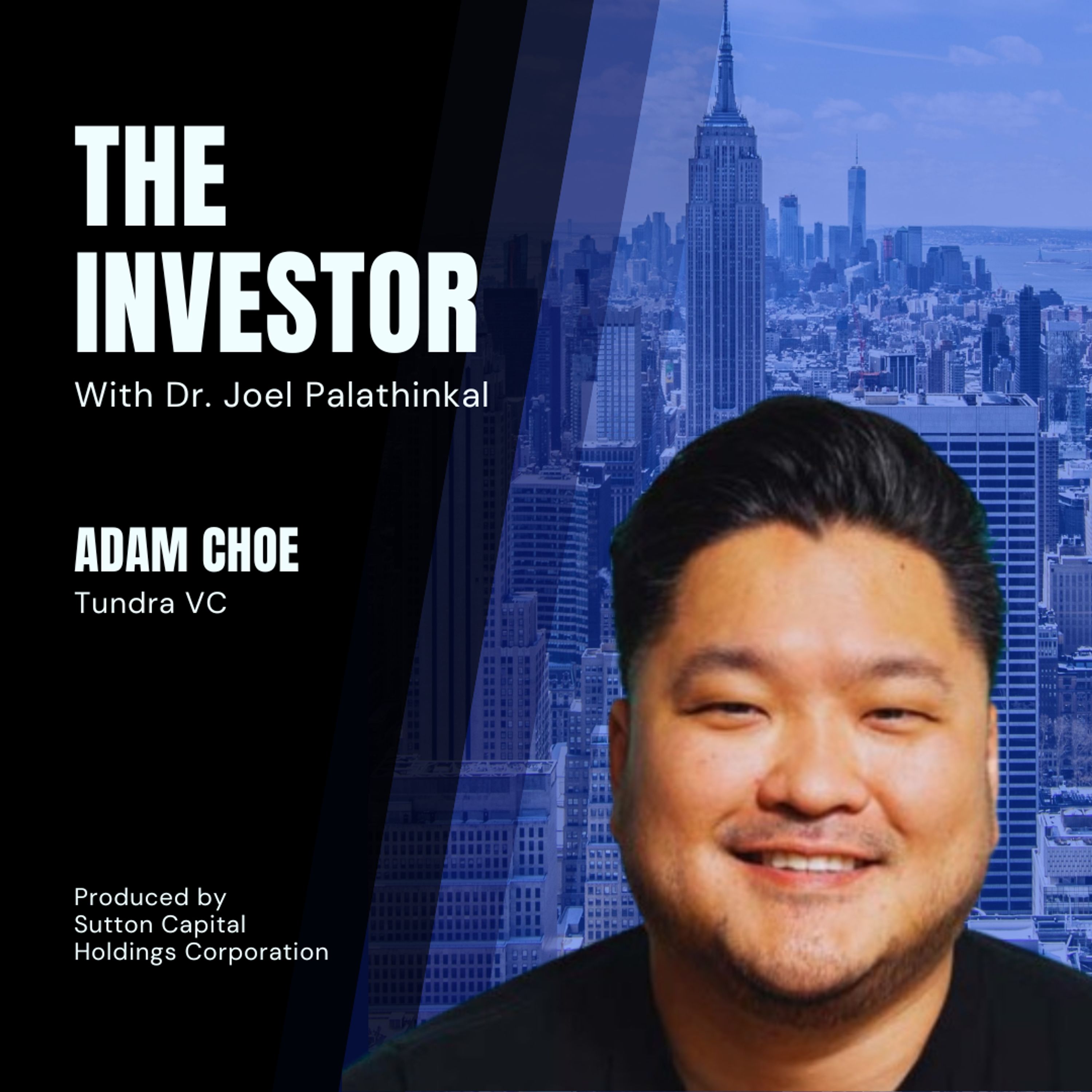Adam Choe: Tundra VC