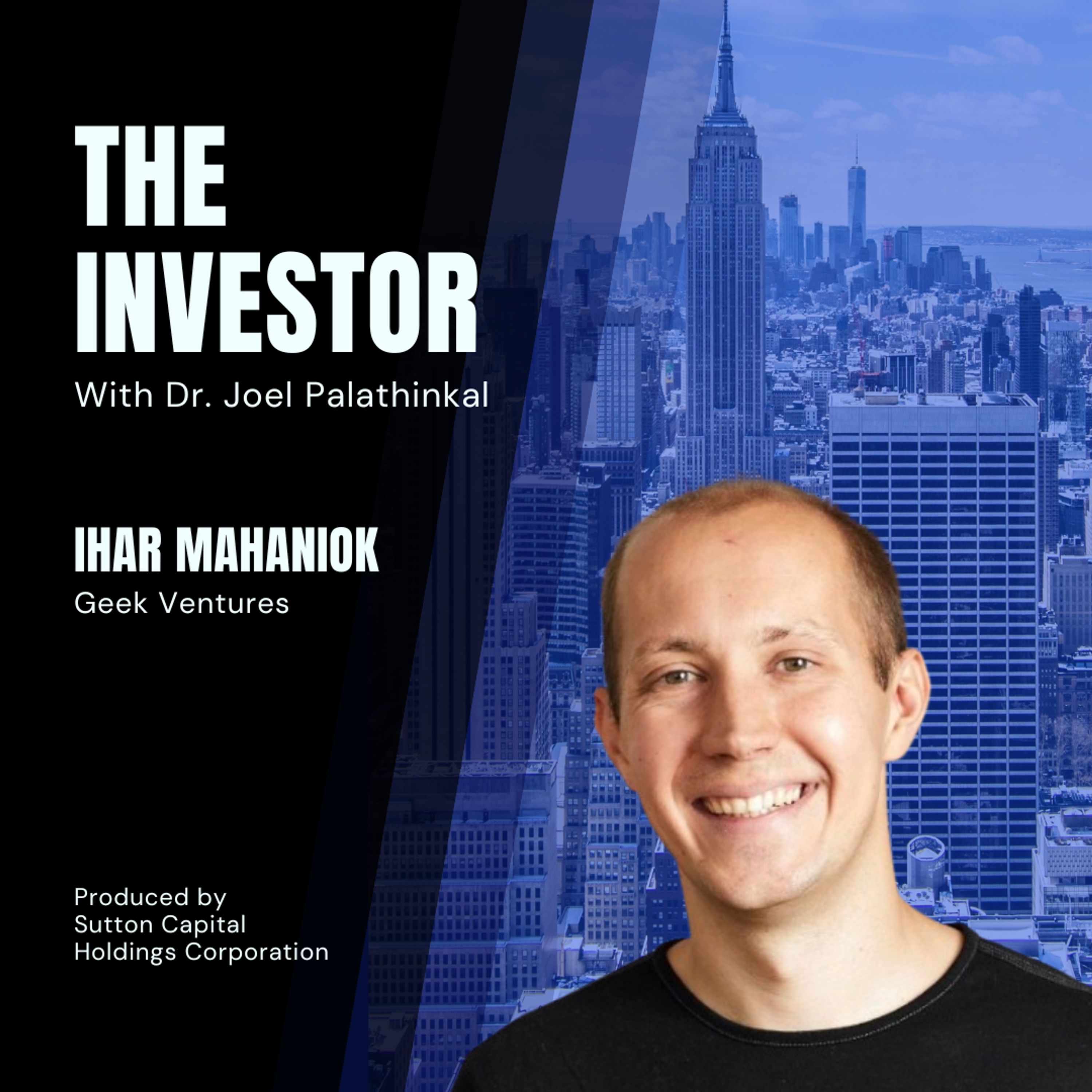 Ihar Mahaniok: Geek Ventures