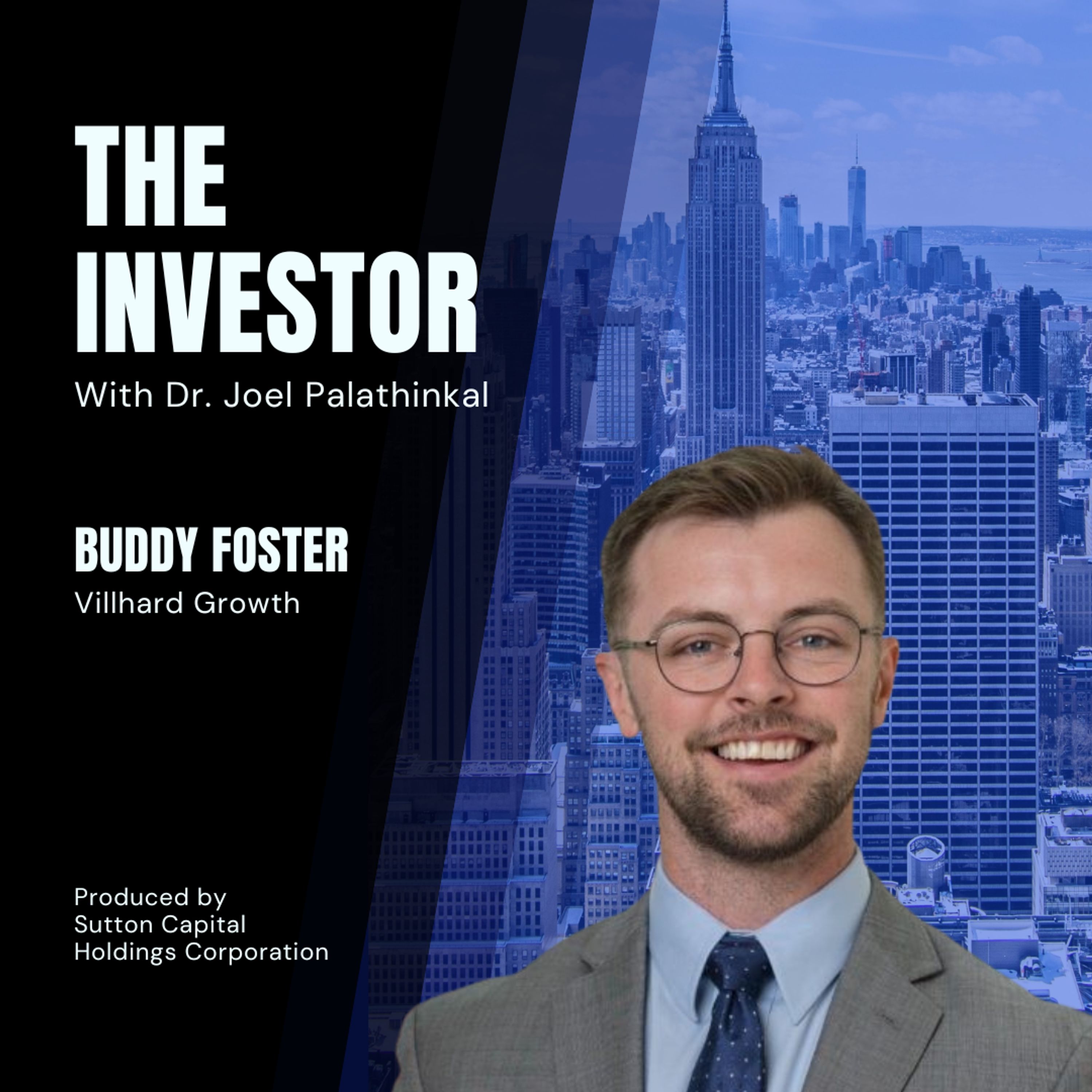 Buddy Foster: Villhard Growth