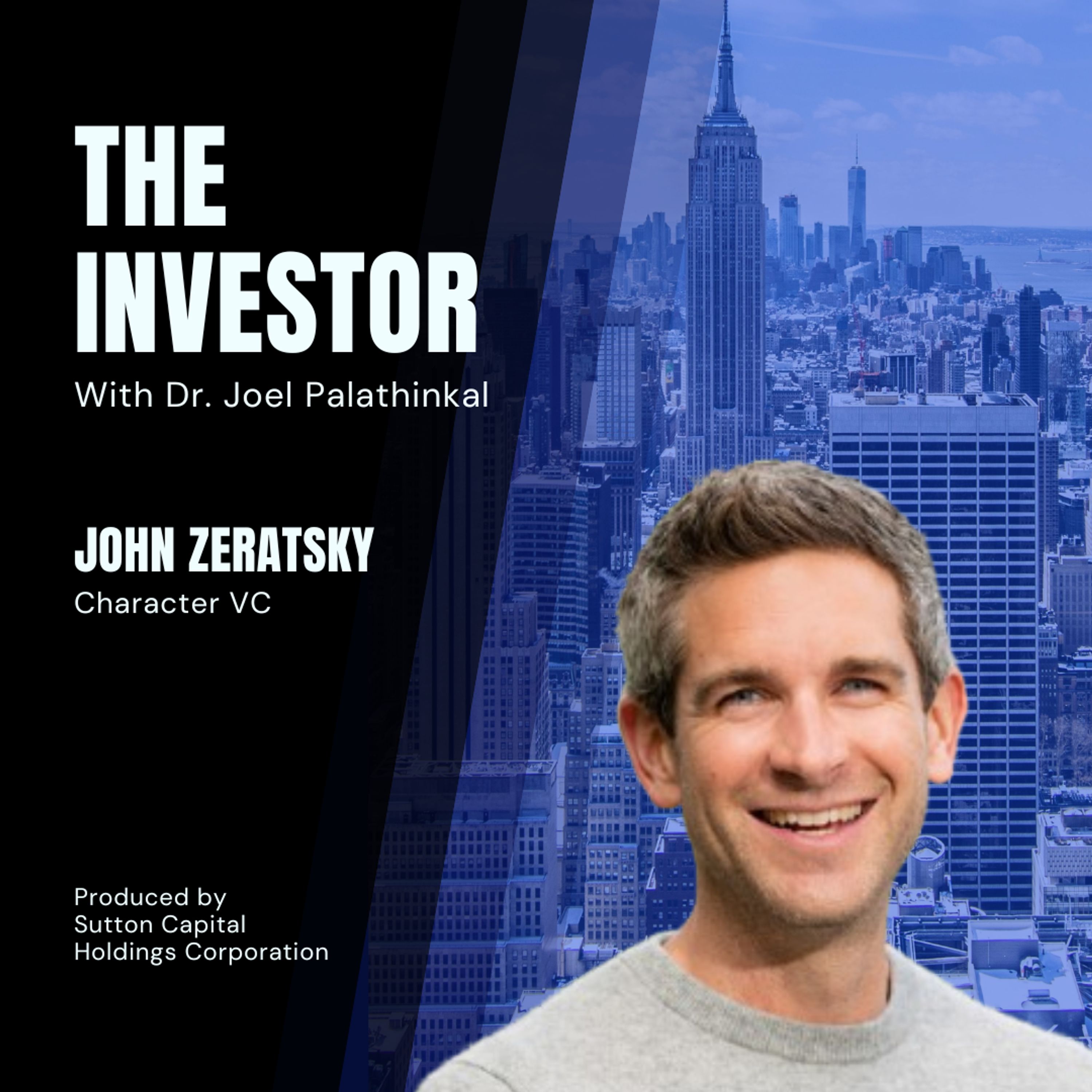 John Zeratsky: Character VC
