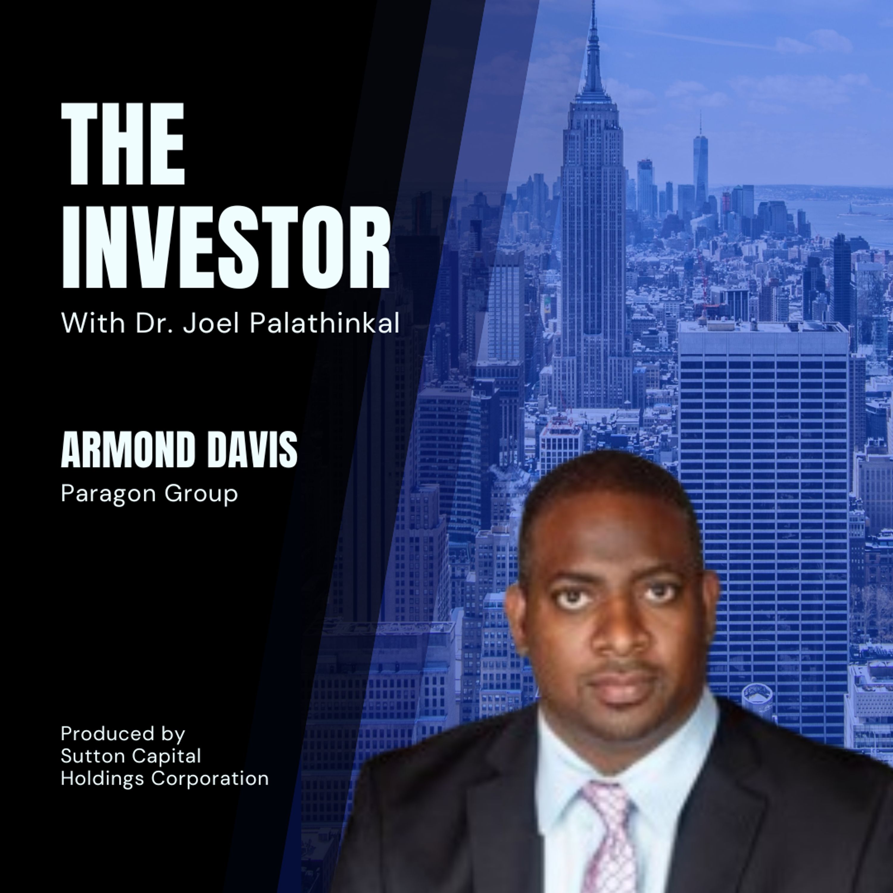 Armond Davis: Paragon Group