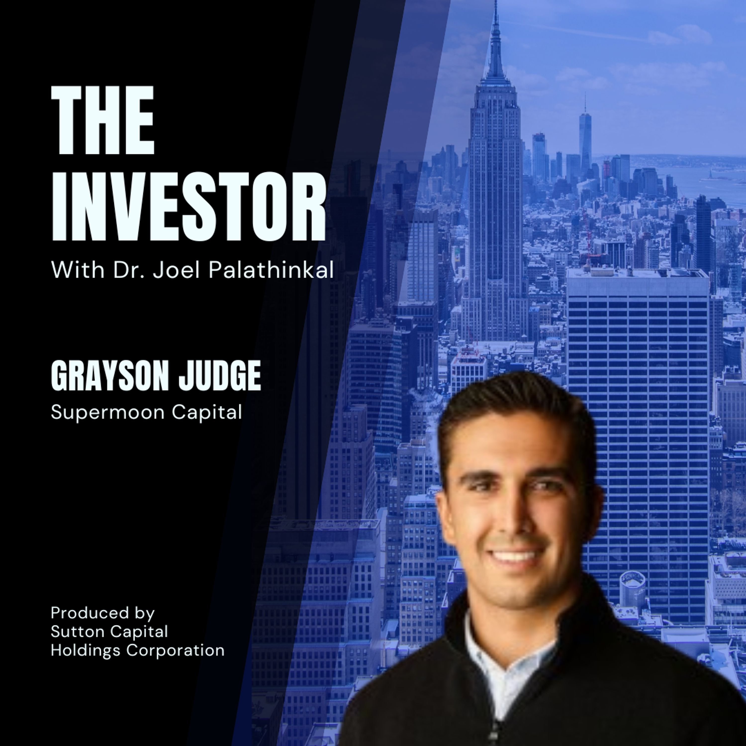 Grayson Judge: Supermoon Capital