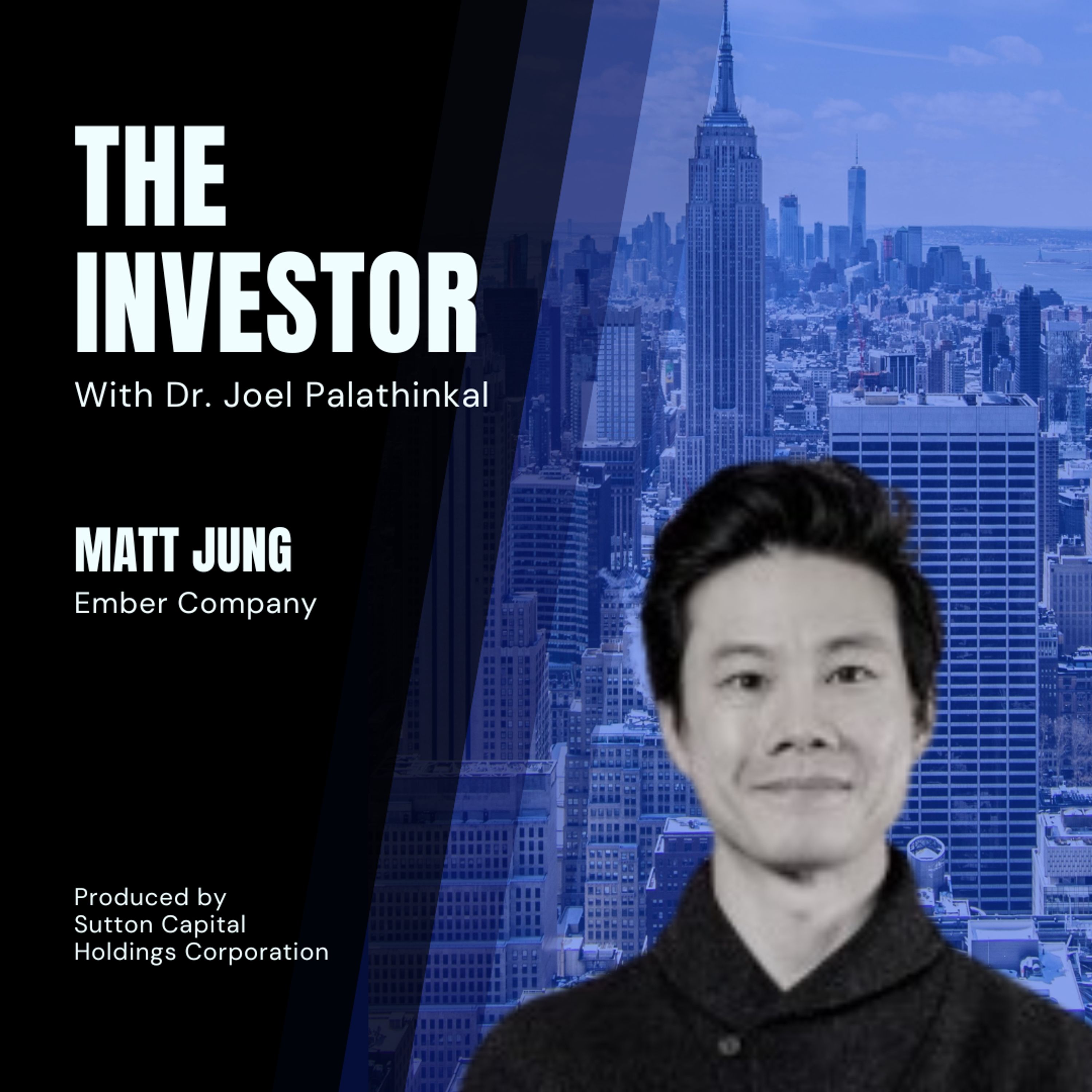 Matt Jung: Ember Company