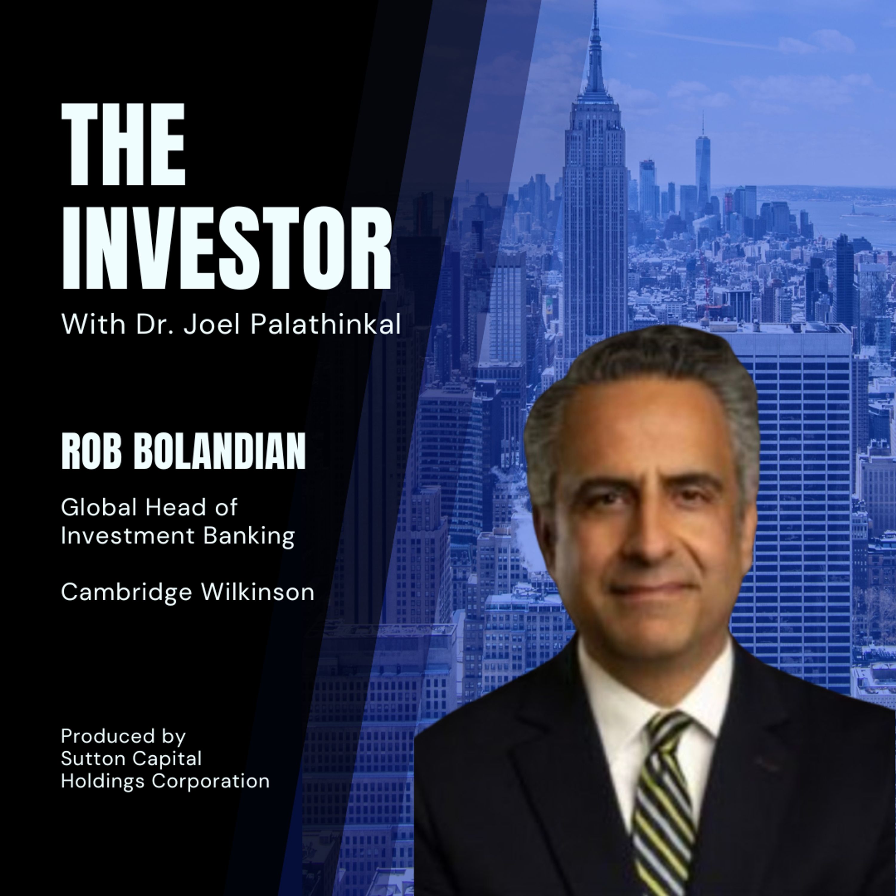 Rob Bolandian and the Evolution of Private Credit at Cambridge Wilkinson