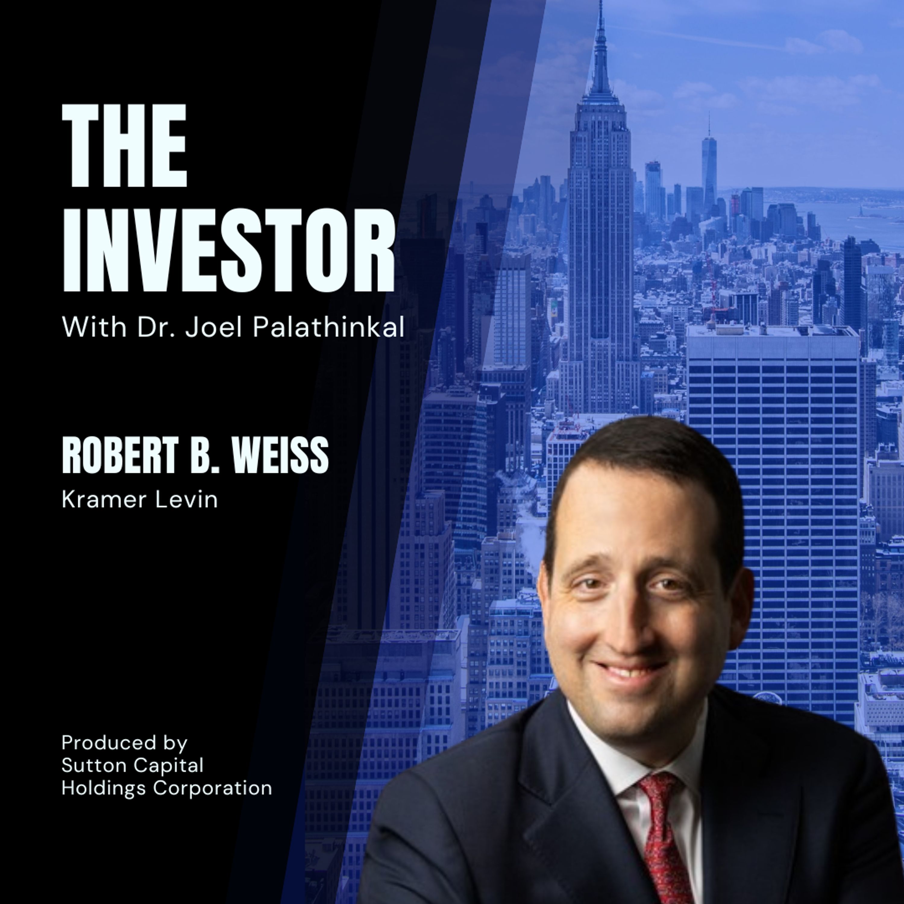Robert B. Weiss: Kramer Levin