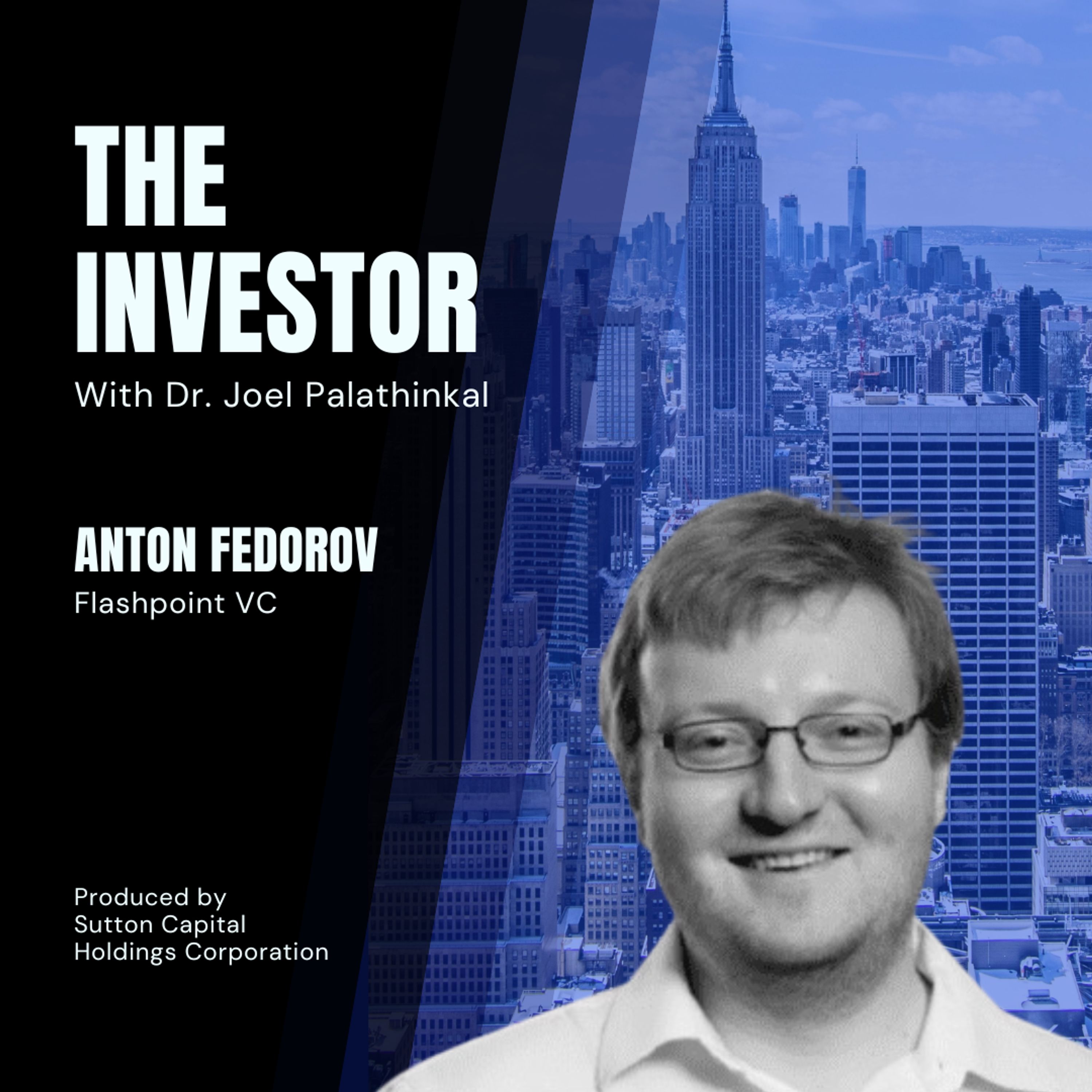 Anton Belyakov: Flashpoint Ventures and AI in VC