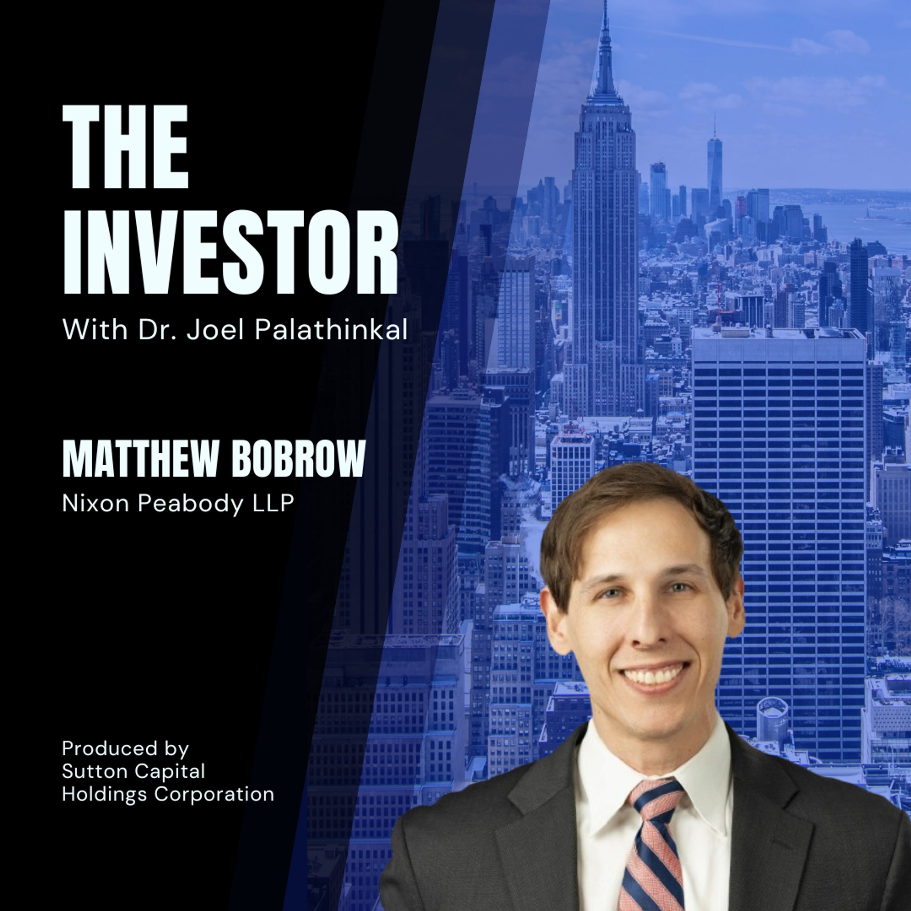 Matthew Bobrow: Nixon Peabody LLP