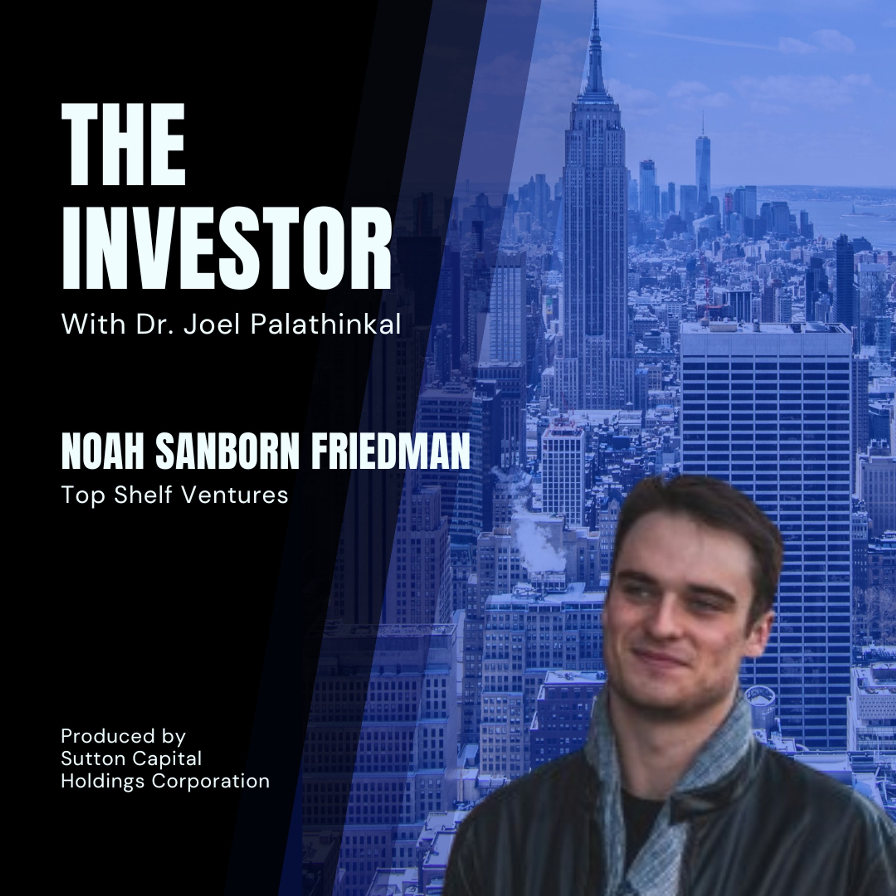 Noah Friedman: Top Shelf Ventures