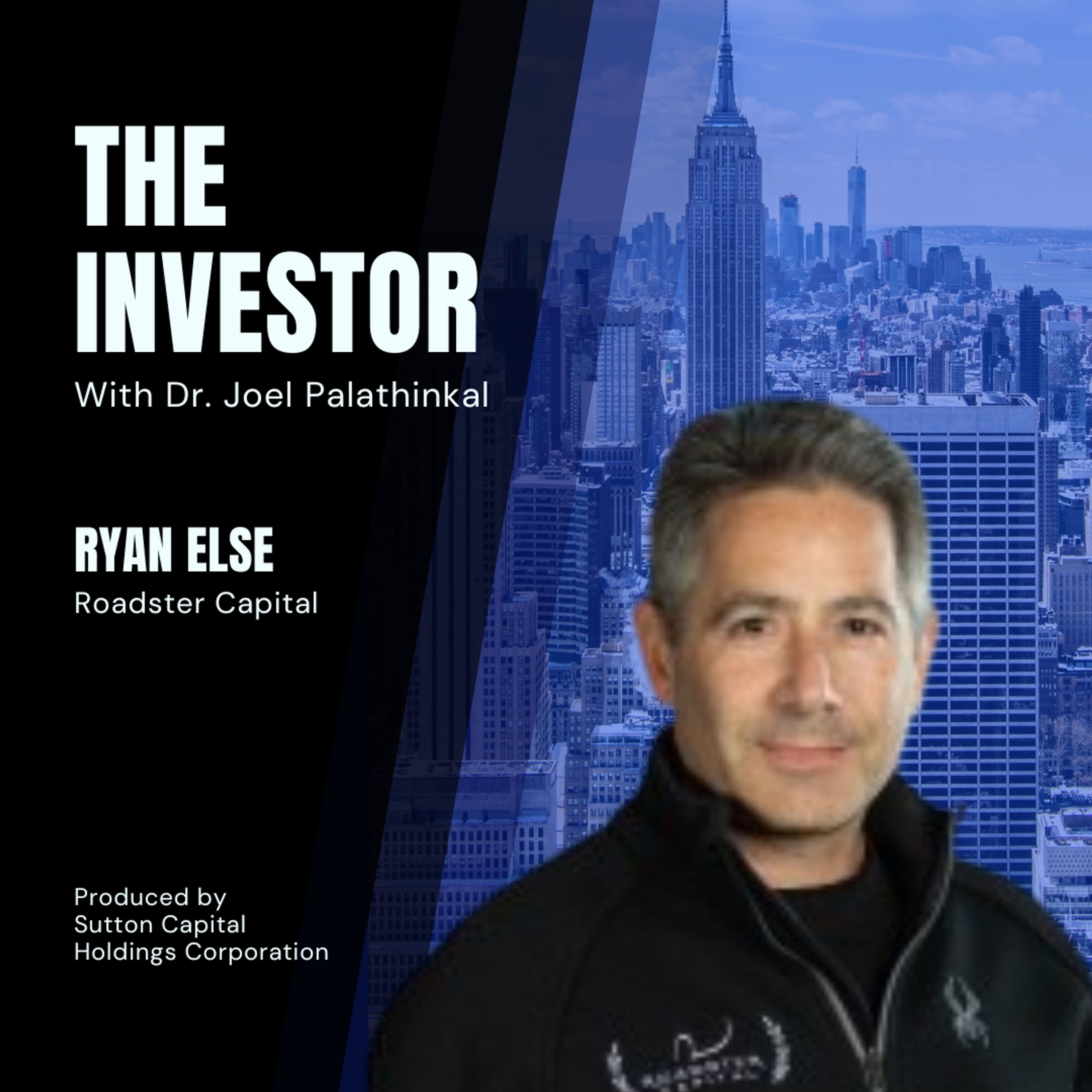 Ryan Else: Roadster Capital