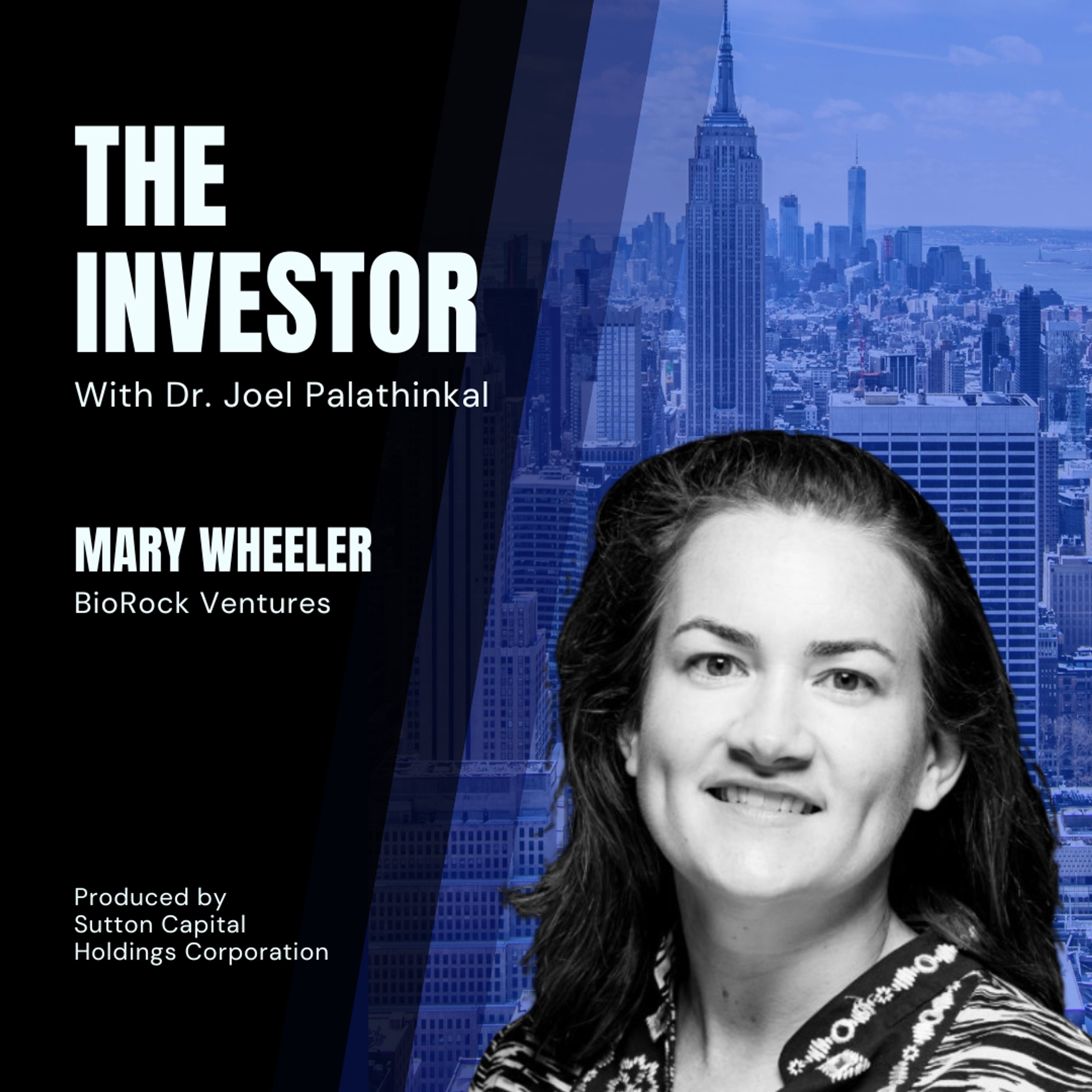 Mary Wheeler: BioRock Ventures