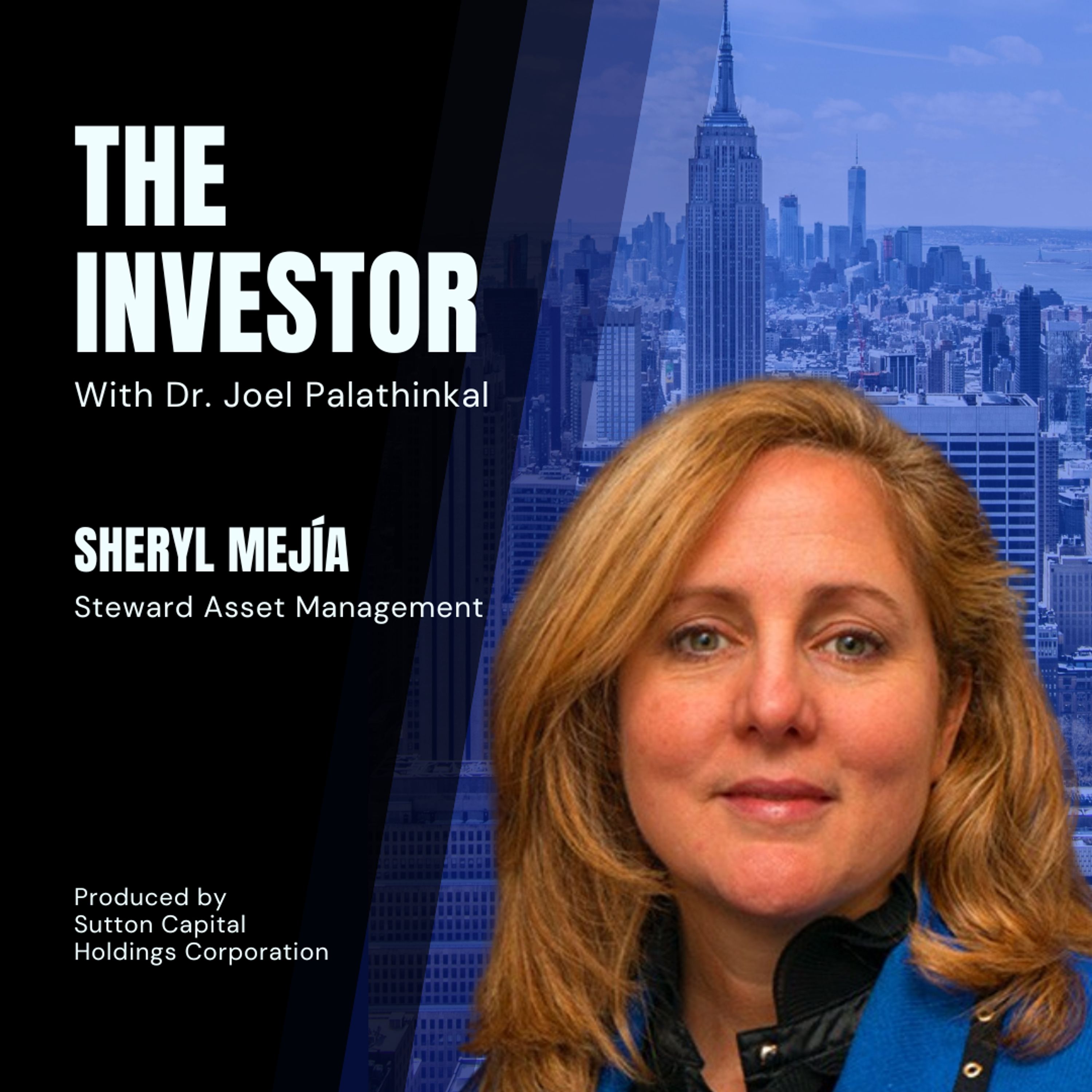 Sheryl Mejía, CFA, - Steward Asset Management