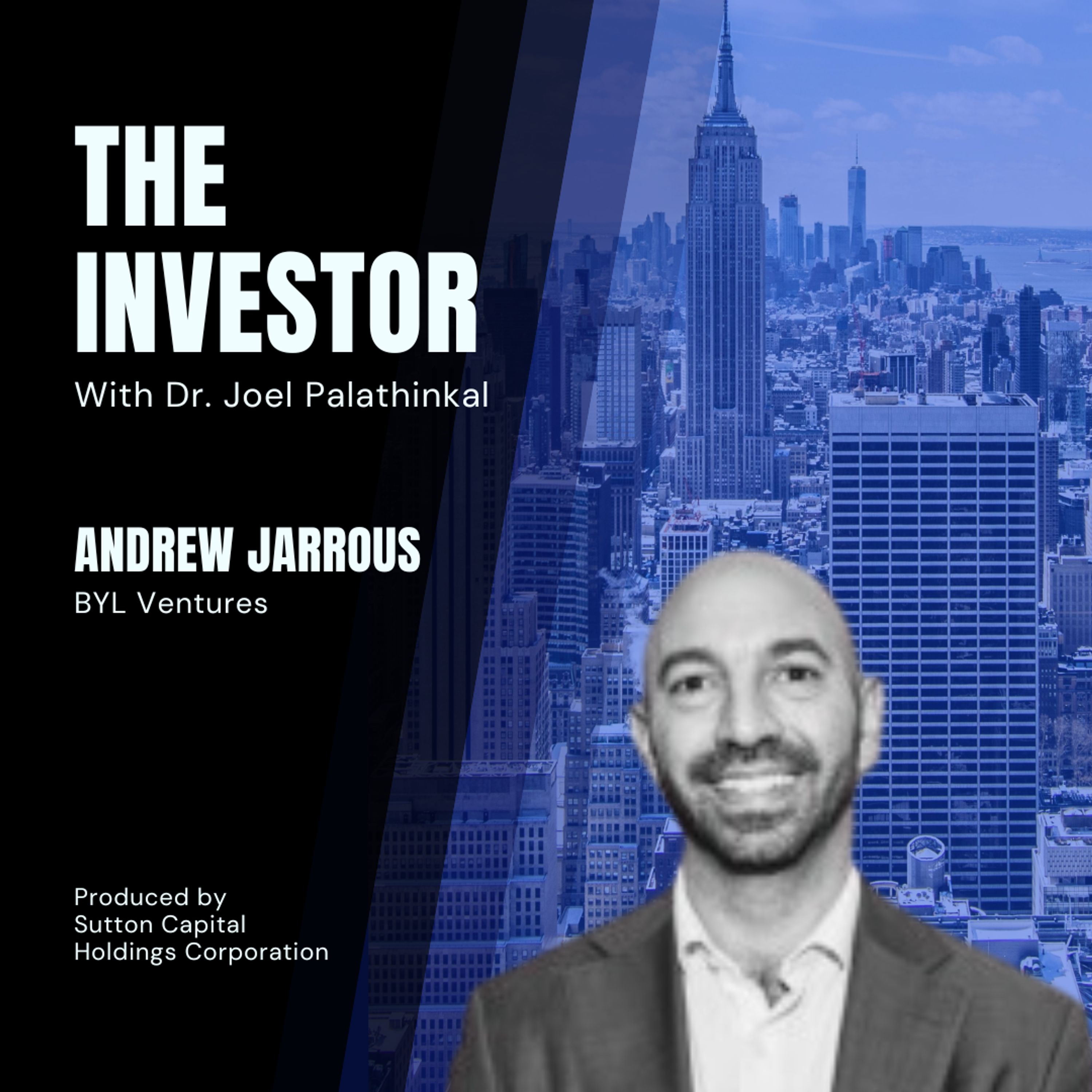 Andrew Jarrous: BYL Ventures
