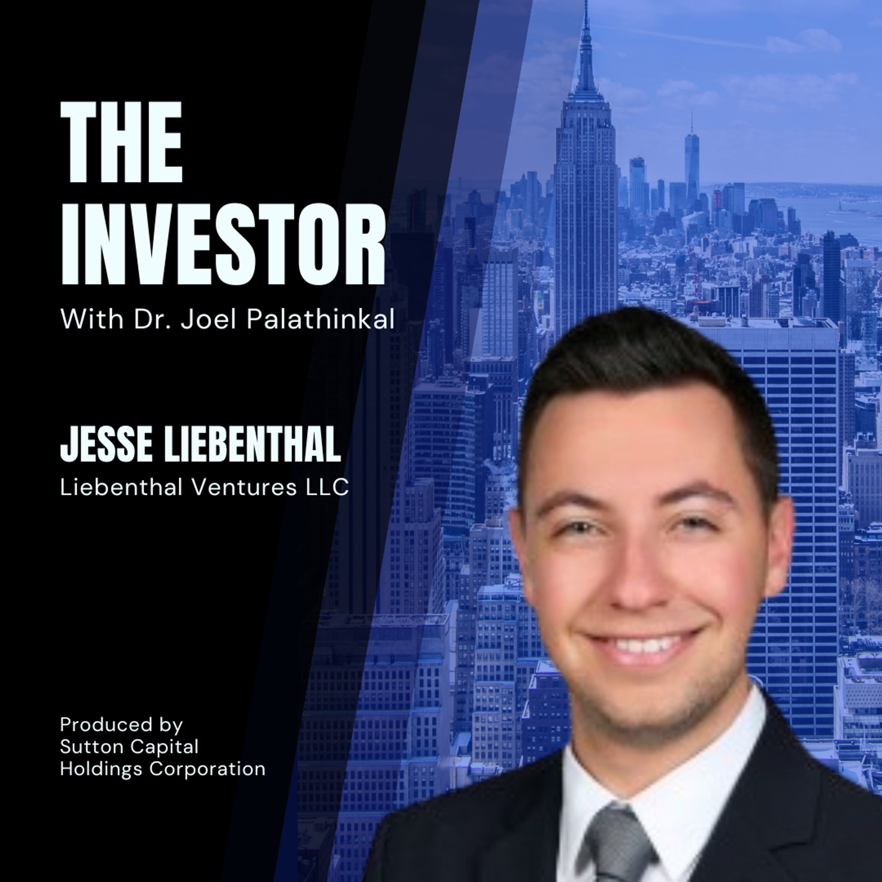 Jesse Liebenthal: Liebenthal Ventures LLC