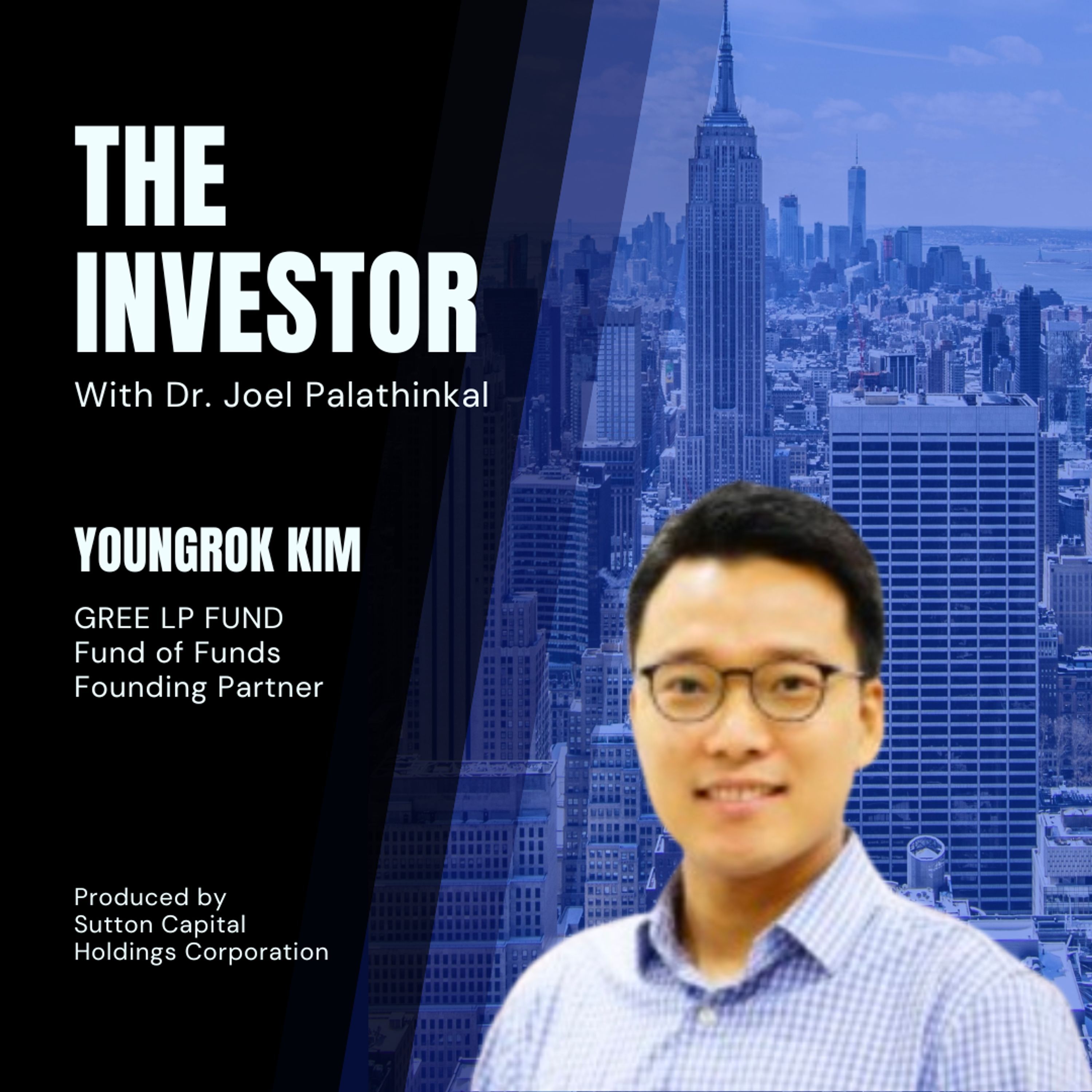 Youngrok Kim: Institutional LP:  GREE LP