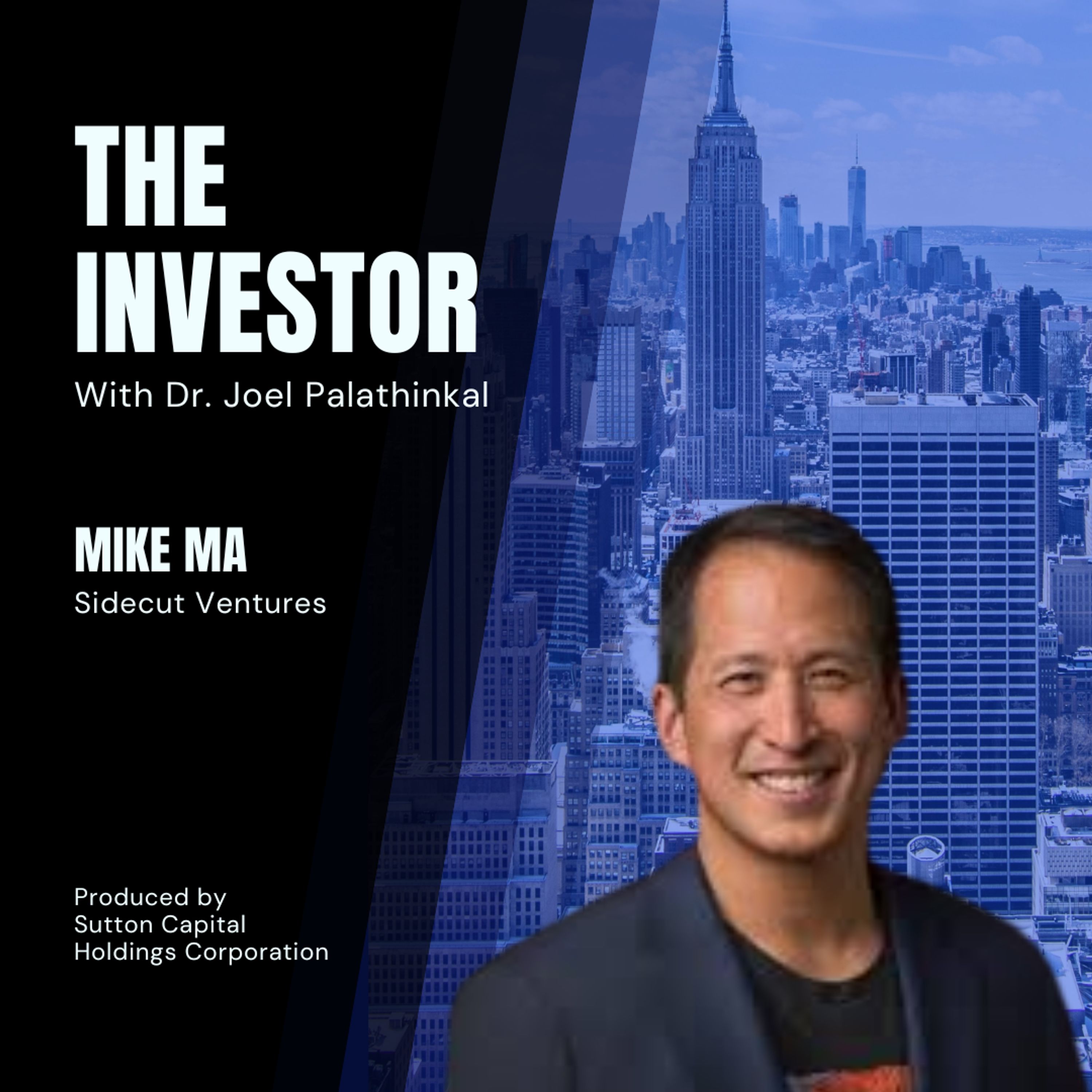 Mike Ma: Sidecut Ventures
