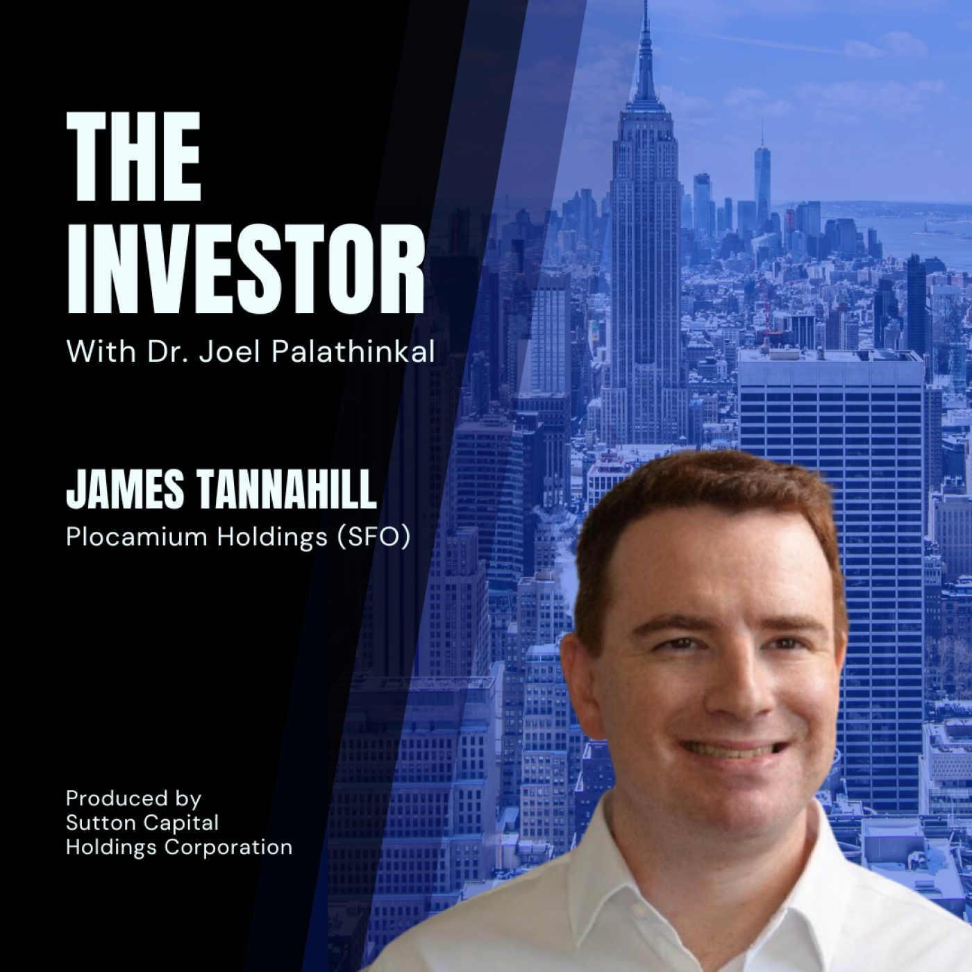 James Tannahill, MBA:  Plocamium Holdings (SFO)