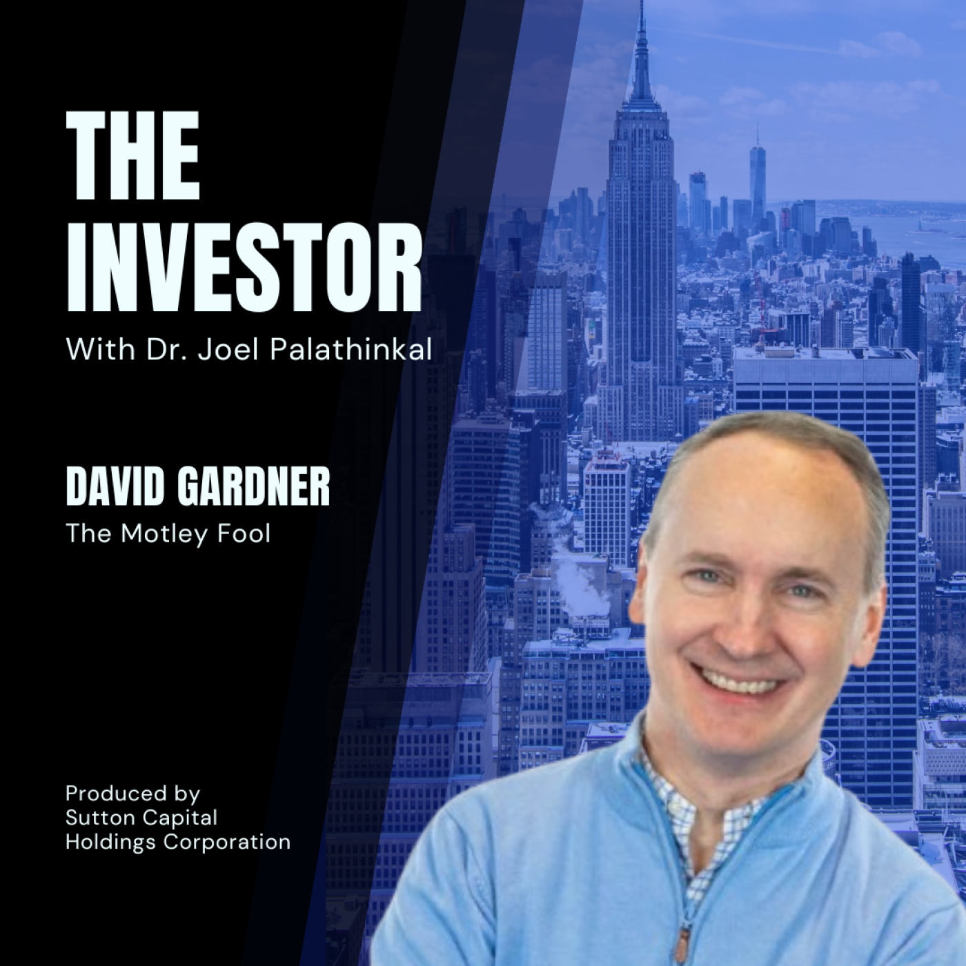 David Gardner:  Co-Founder of The Motley Fool