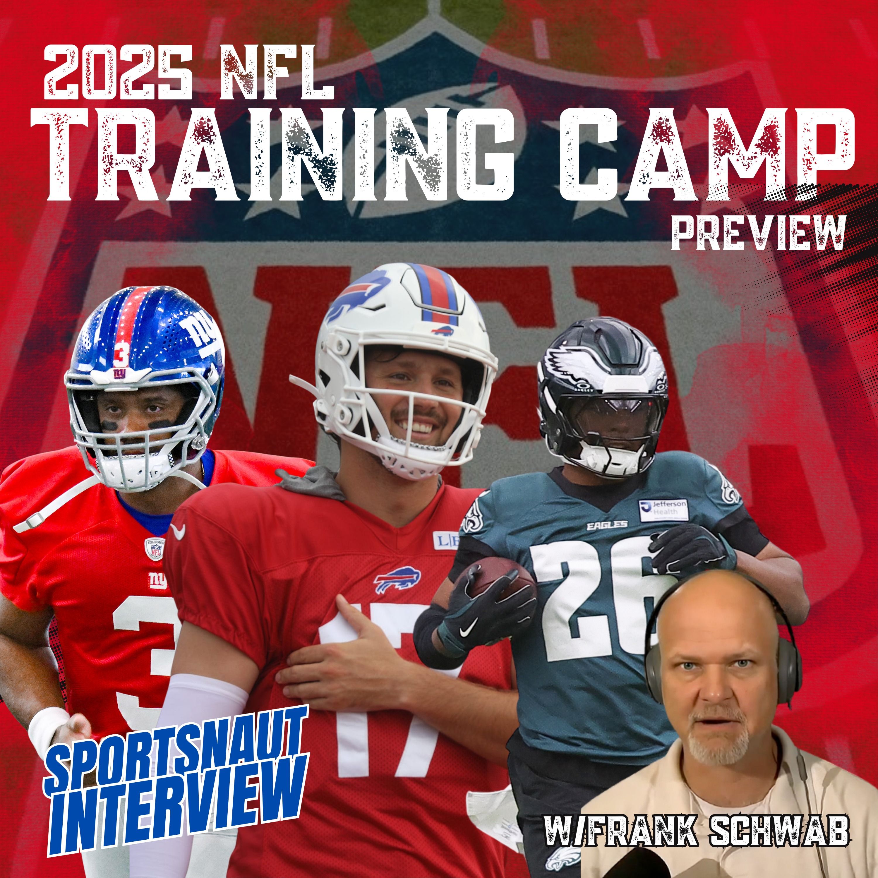 NFL 2025 Training Camp Preview: Chiefs Revenge, JJ McCarthy Breakout & Top Stories w/ Frank Schwab episode artwork