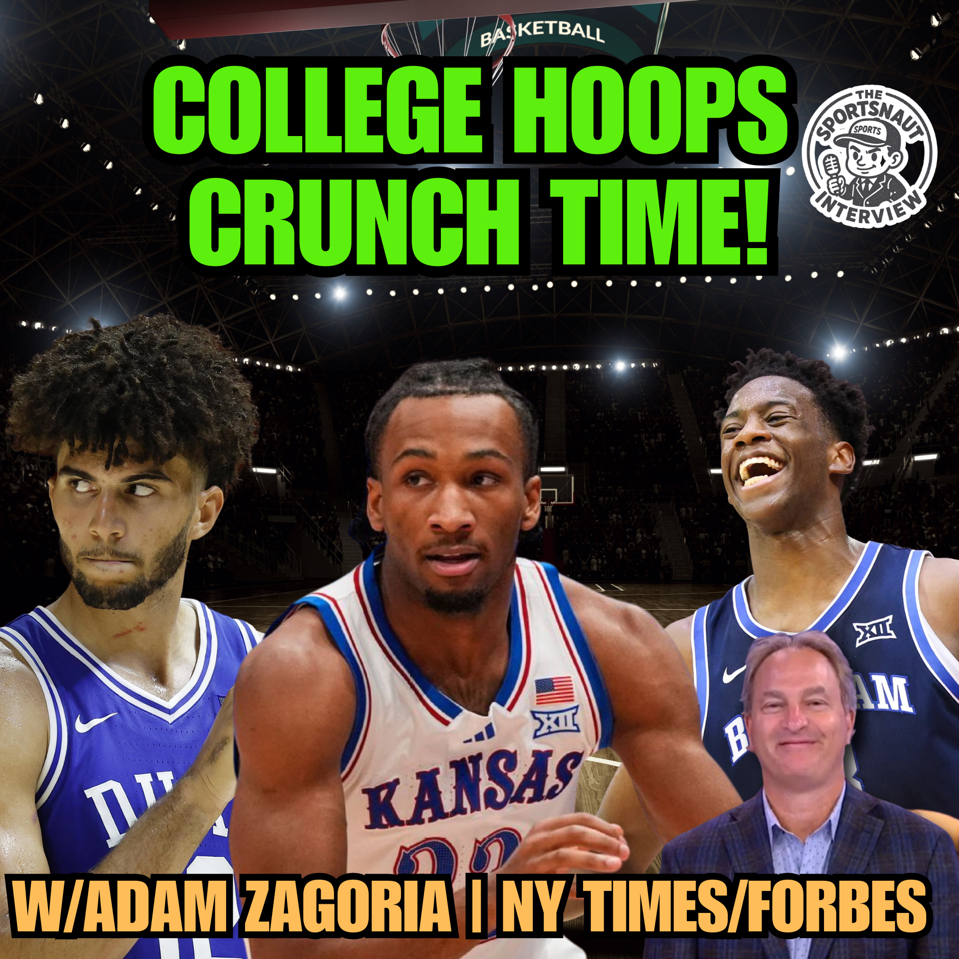 College Basketball's Freshman Class & NBA Draft Talk with Adam Zagoria episode artwork