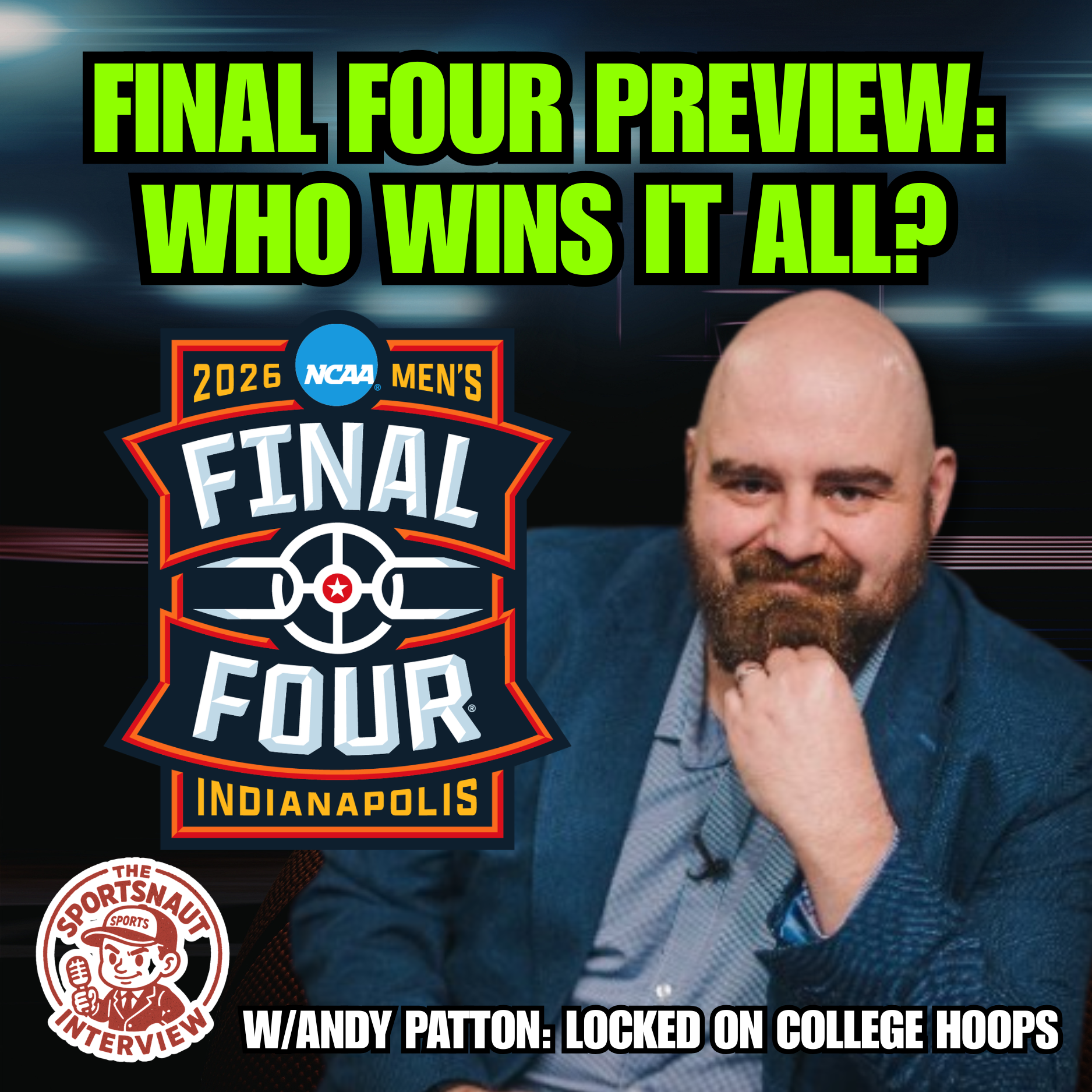 NCAA Final Four Breakdown: Predictions & North Carolina Coaching Search episode artwork