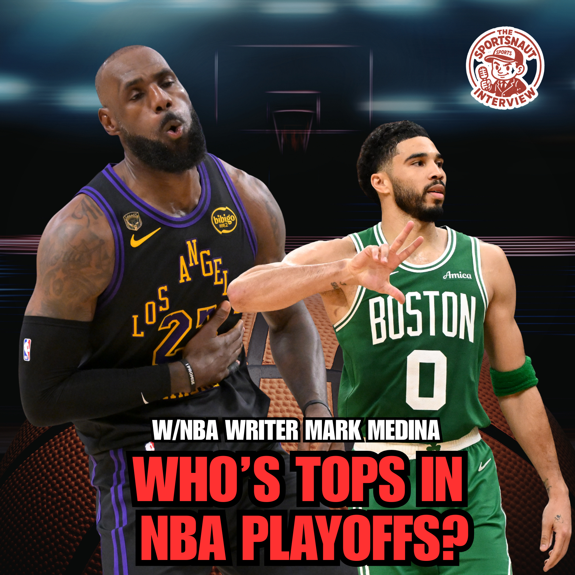 NBA Playoffs Analysis: Lakers' Lead, Celtics' Dominance, and Finals Predictions w/Mark Medina episode artwork