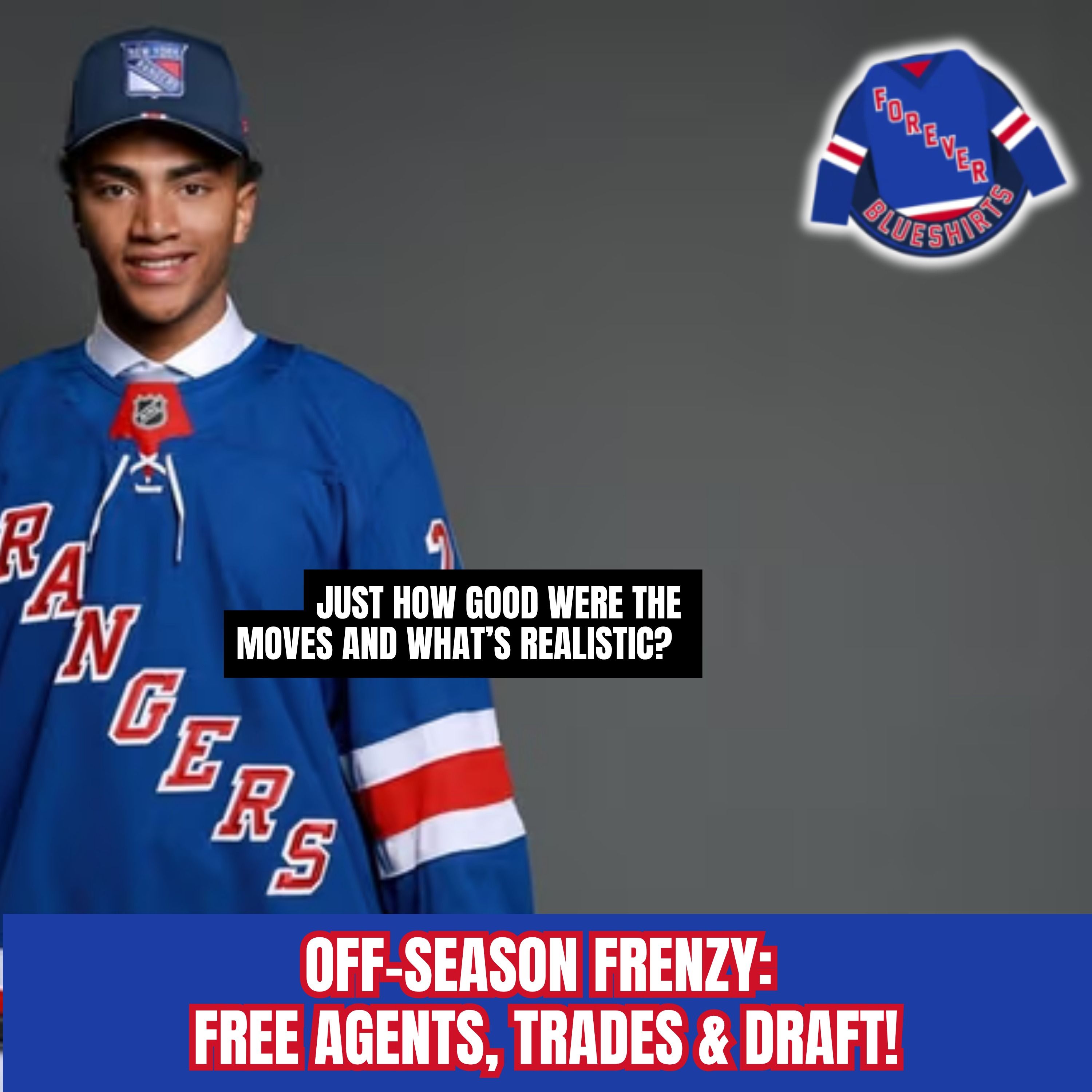 Forever Blueshirts - A New York Rangers Podcast