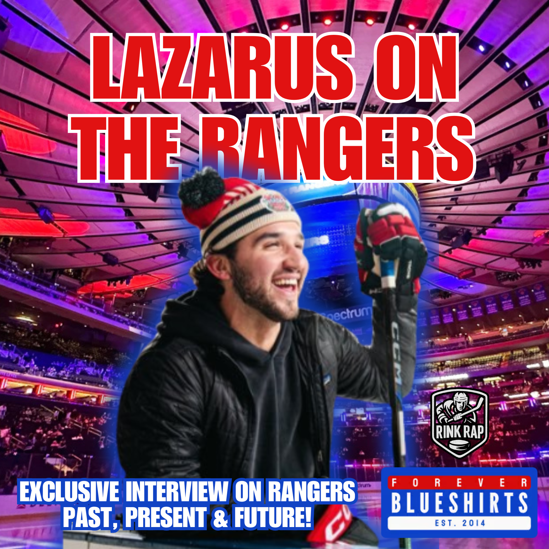 Forever Blueshirts - A New York Rangers Podcast
