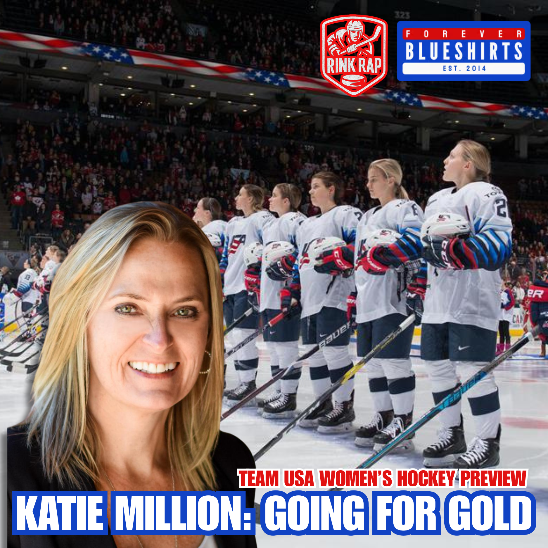 SPECIAL: Team USA Women's Hockey GM Katie Million on Olympic Confidence, Roster Building & Why This Team Is Different