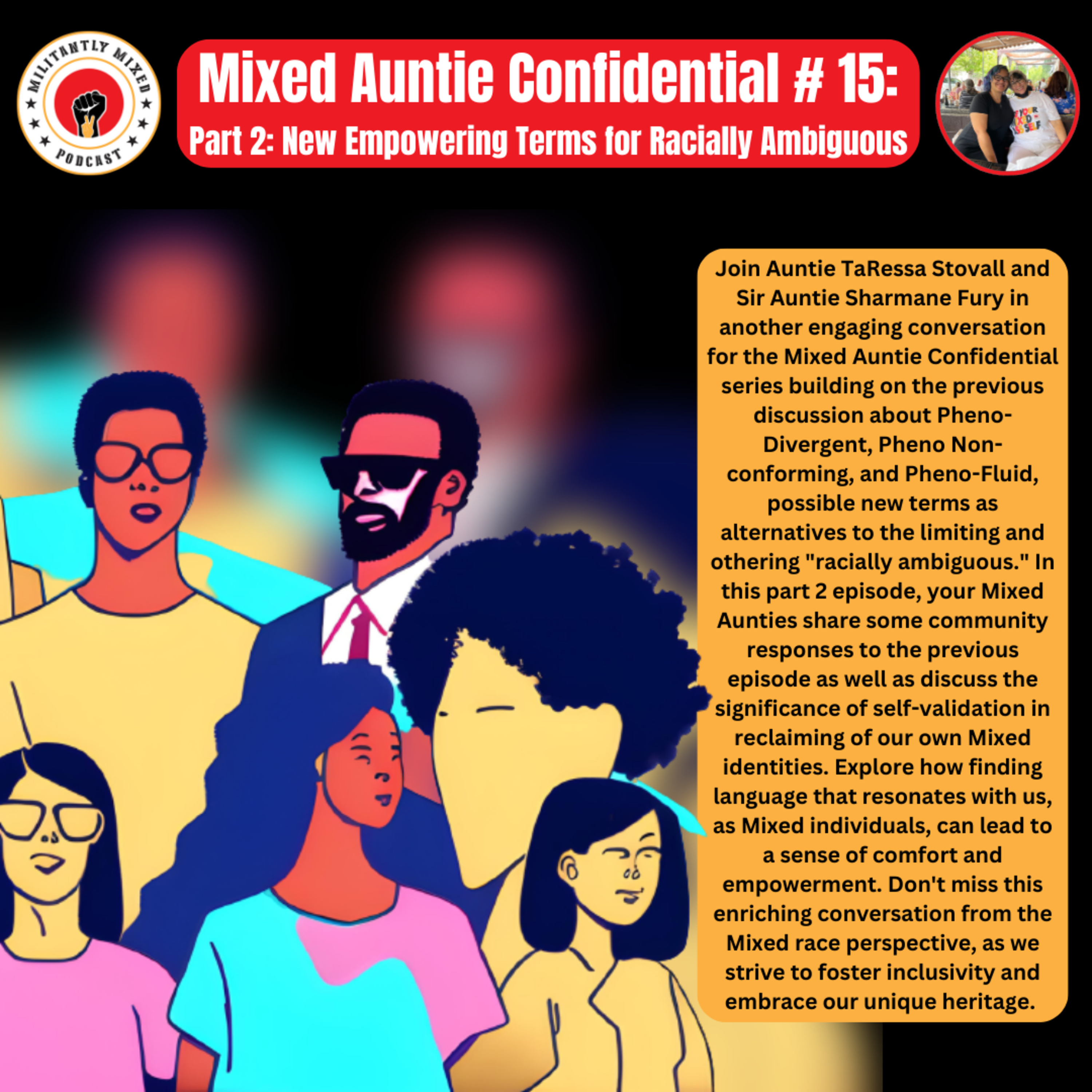 Mixed Auntie Confidential #15: Part 2 - New Empowering Terms for Racially Ambiguous Mixed Auntie Confidential #15: Part 2 - New Empowering Terms for Racially Ambiguous