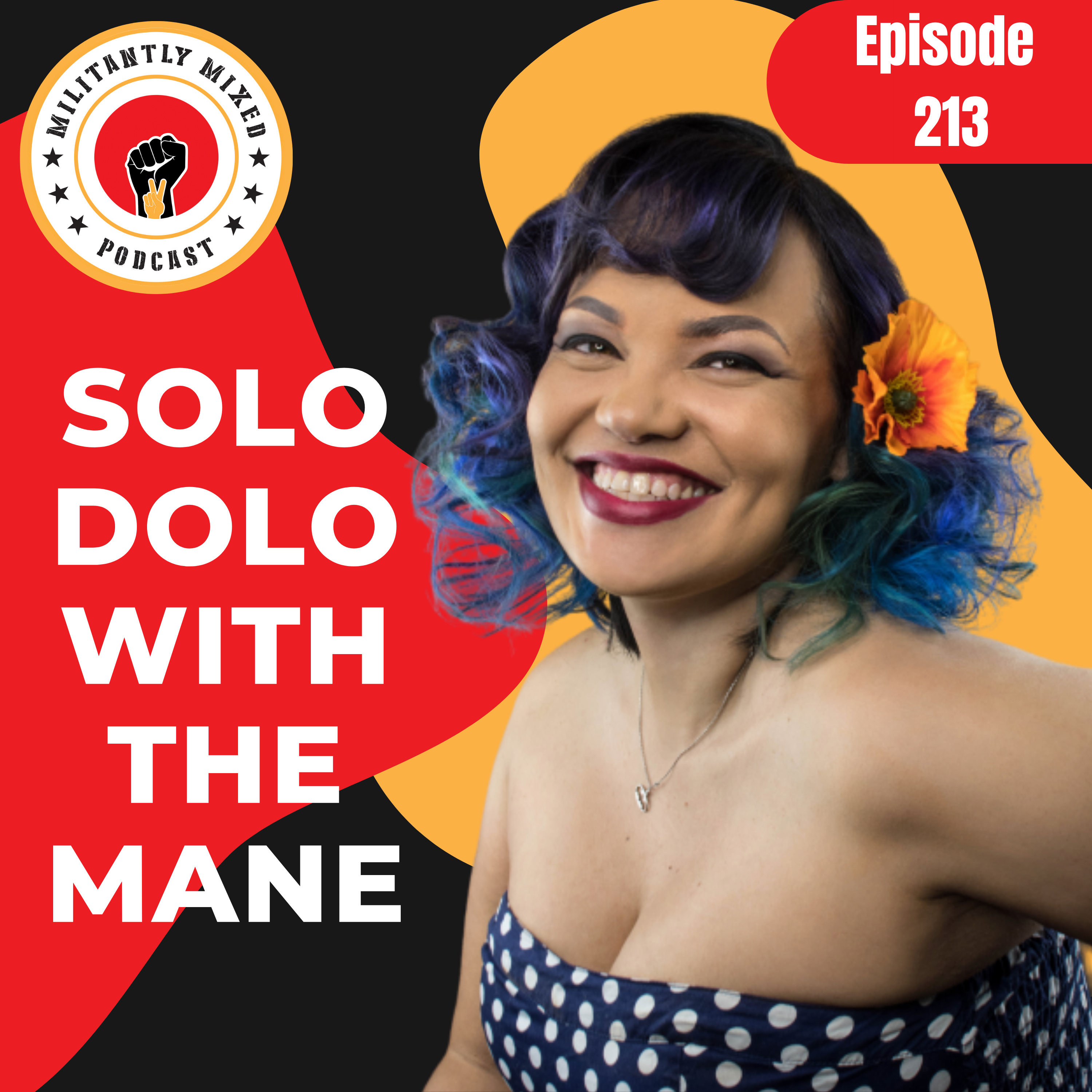 Solo Dolo with the Mane Solo Dolo with the Mane