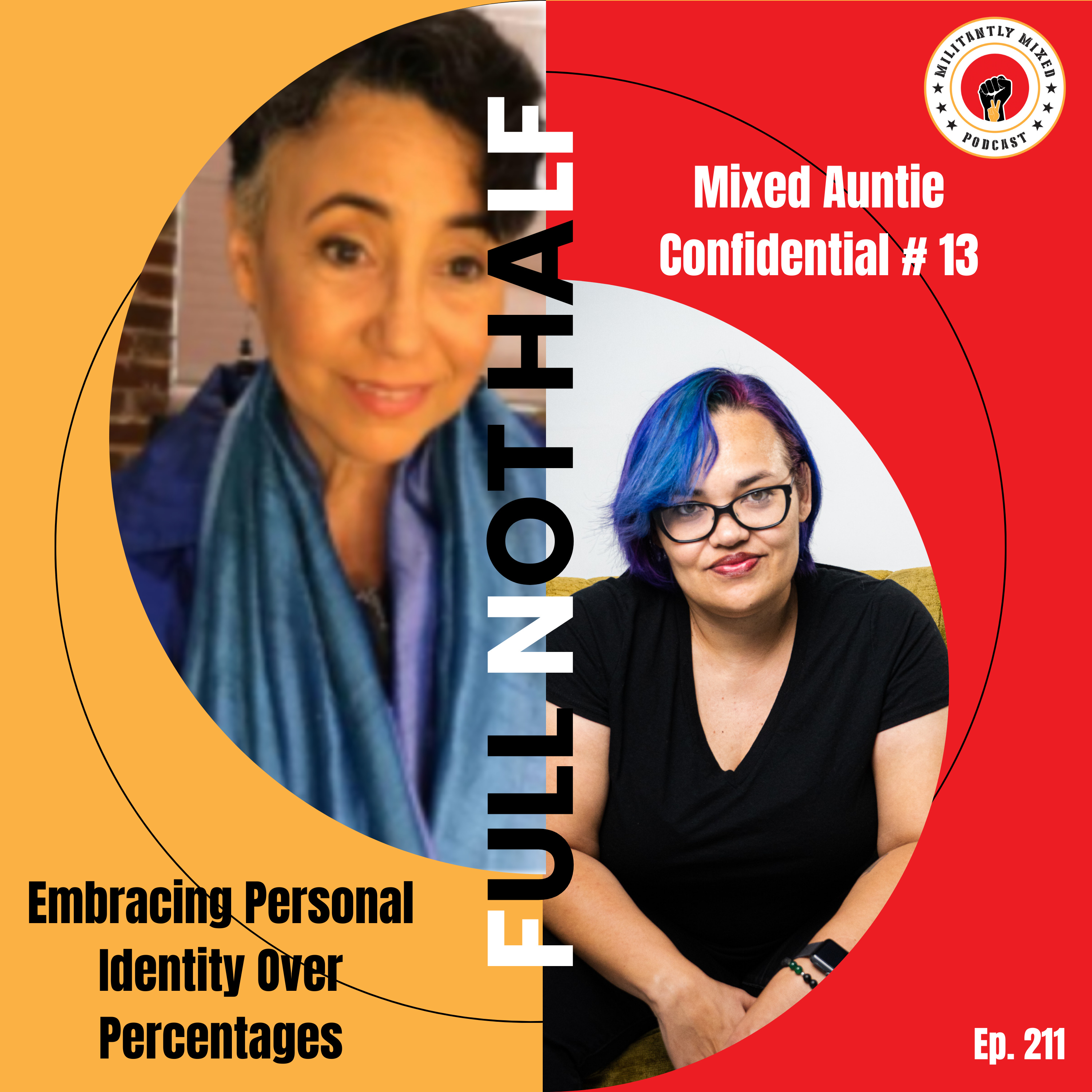 Mixed Auntie Confidential # 13: Embracing Personal Identity Over Percentages Mixed Auntie Confidential # 13: Embracing Personal Identity Over Percentages
