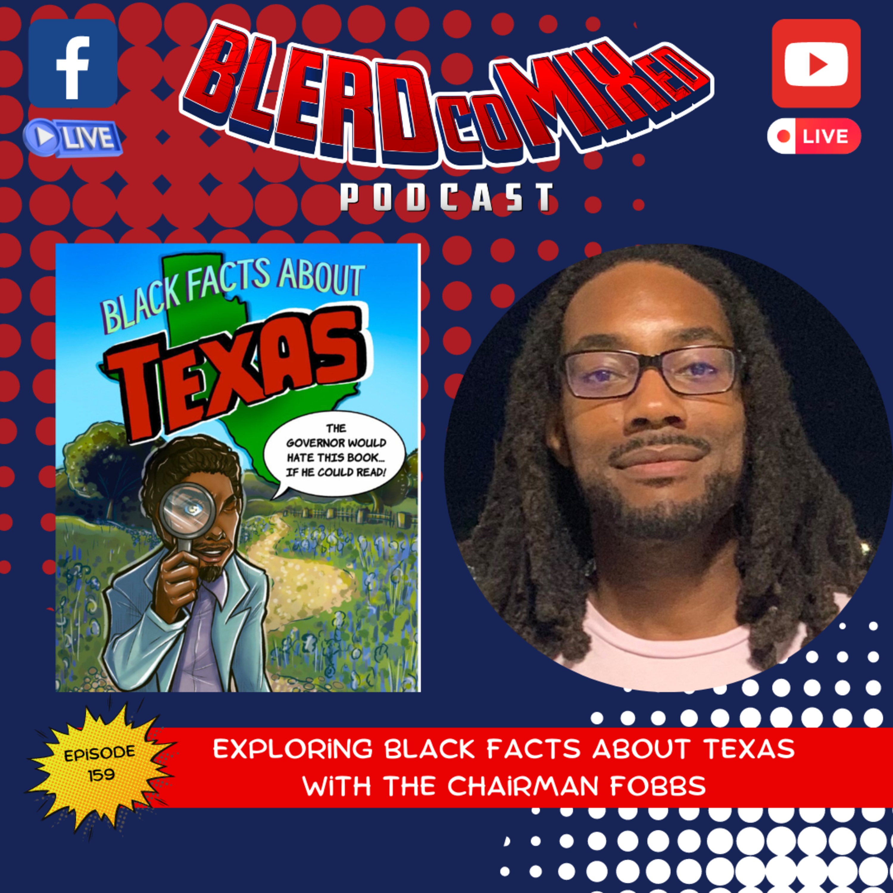 Black Facts About Texas with Fobbs the Chairman episode artwork