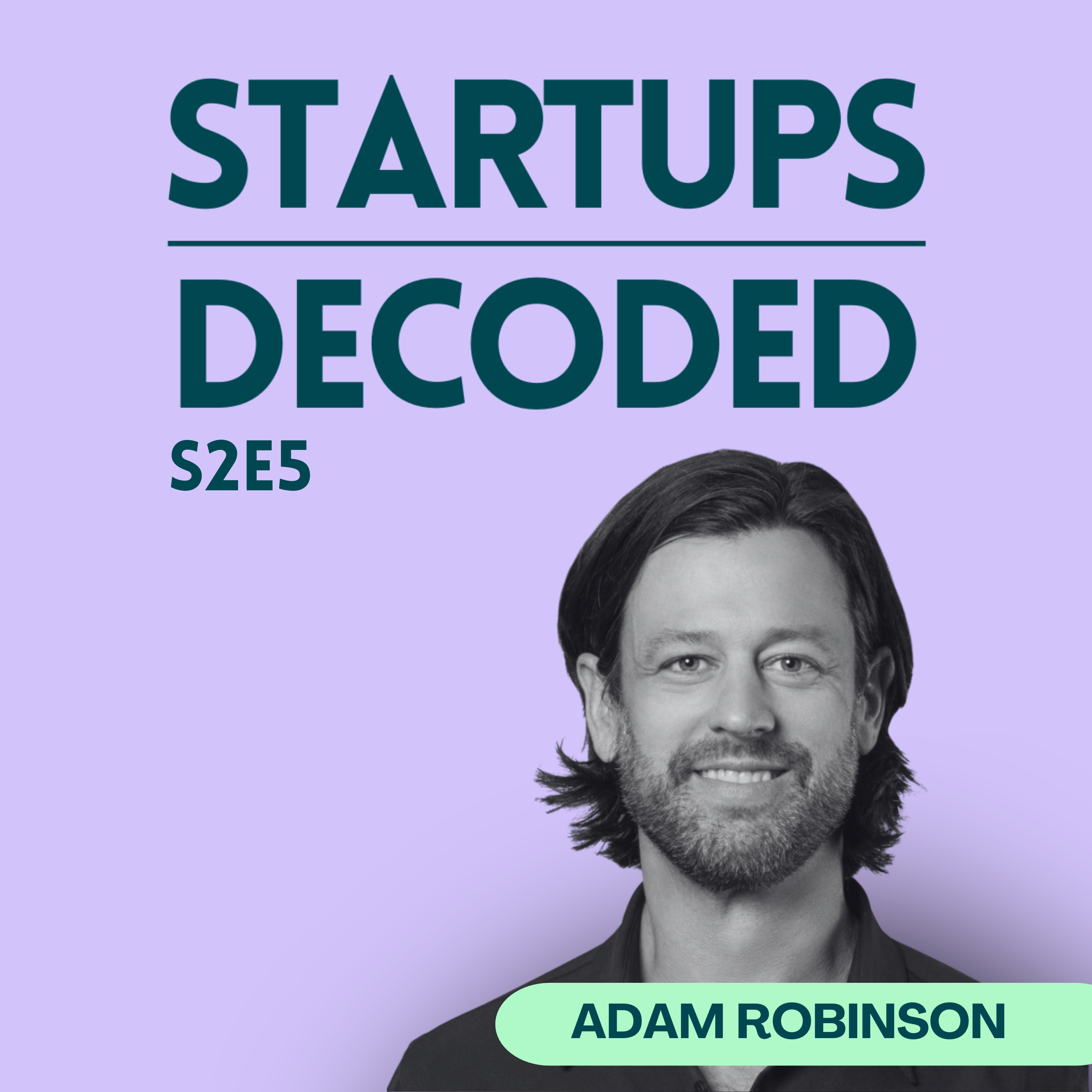 S2E5: How AI Agents Ran Our Business, While I Went To Burning Man (with Adam Robinson)