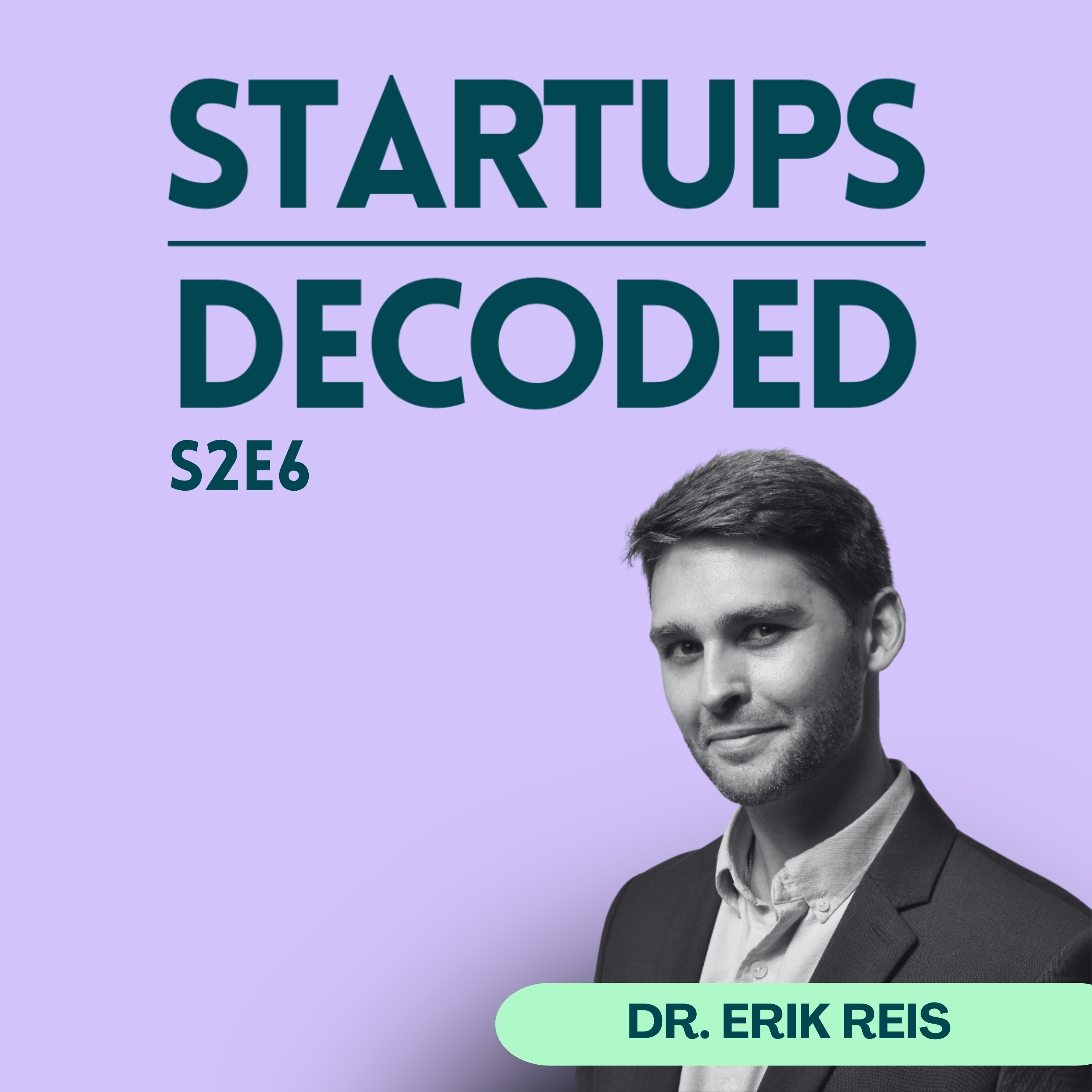 S2E6: AI Meets Medicine — Personalized Care You’ll Actually Use with Dr. Erik Reis