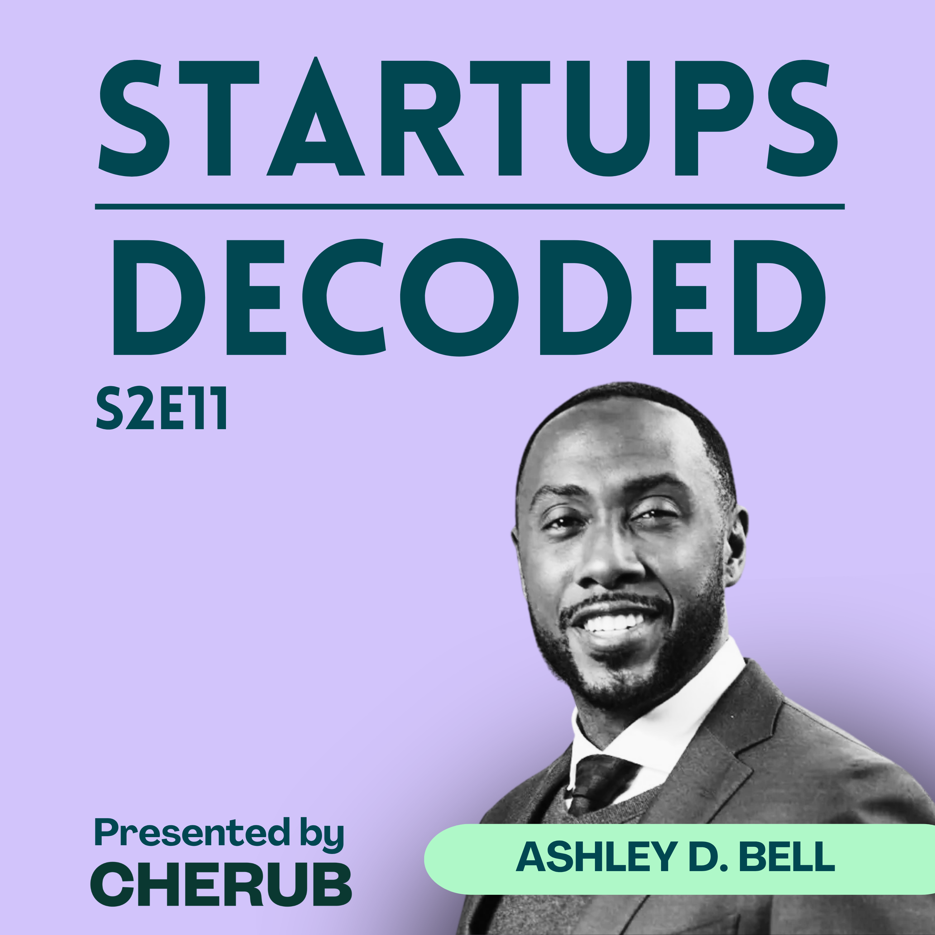 S2E11: Use Banks, Not VCs: Non-Dilutive Capital for Founders with Ashley D. Bell & Redemption Bank.