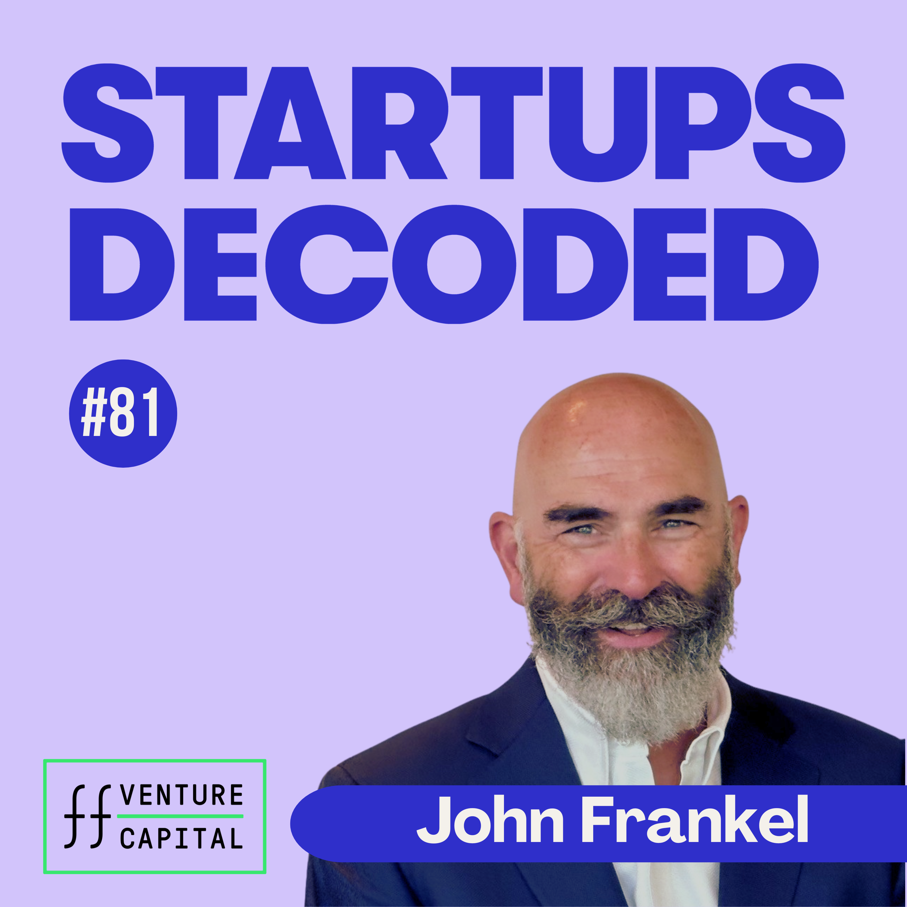 Ep#81: Where Did $18.8 Billion in AI Robot Investment Go in 2026? John Frankel - ff Venture Capital episode artwork