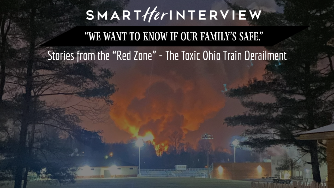 Ohio’s Toxic Train Derailment: Personal Stories From The “Red Zone"