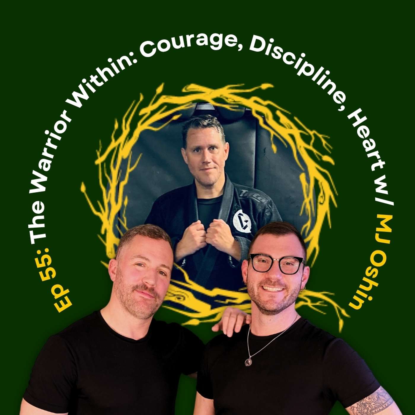 The Warrior Within: Courage, Discipline, and Heart with MJ Oshin