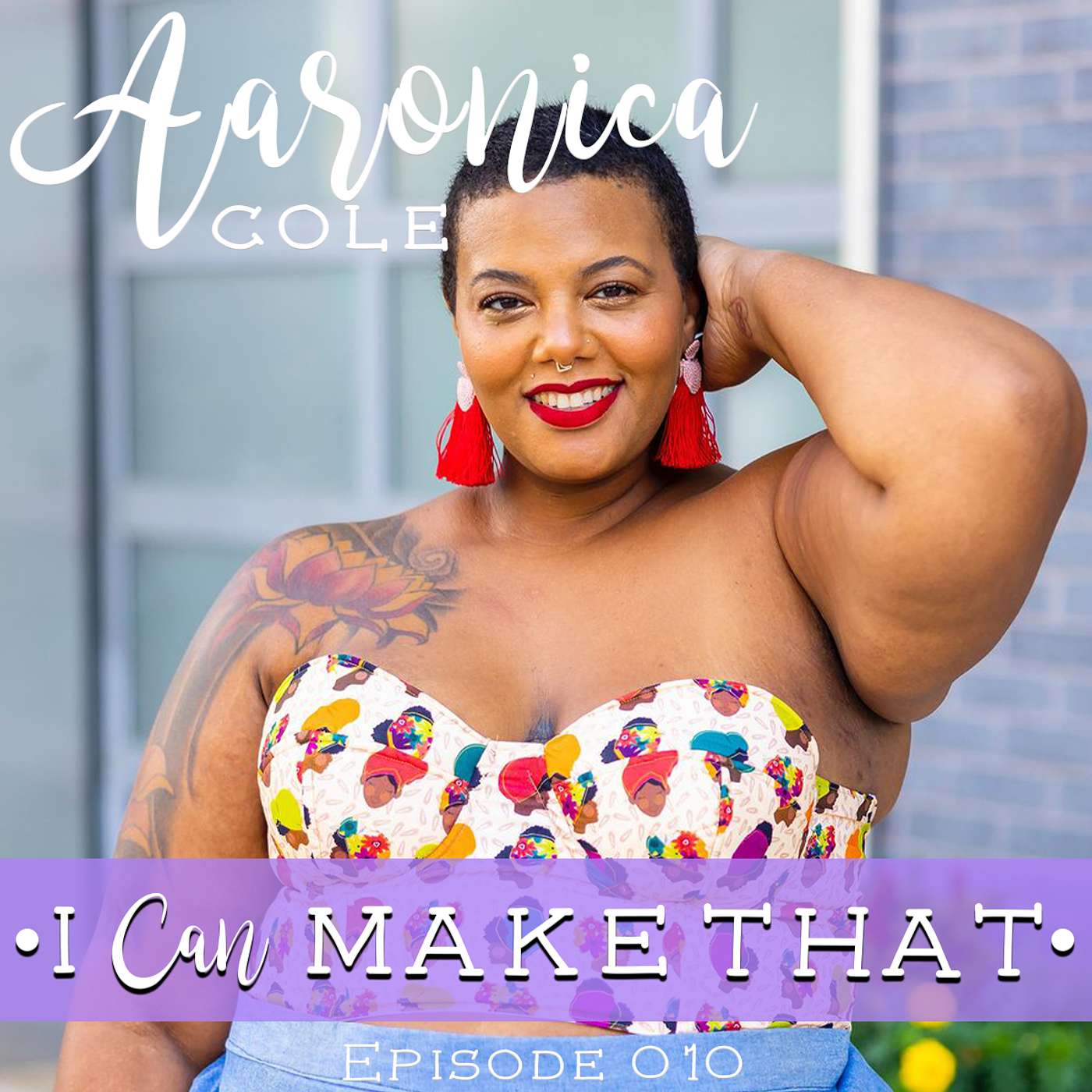 E010: Aaronica Cole, The Needle and the Belle E010: Aaronica Cole, The Needle and the Belle